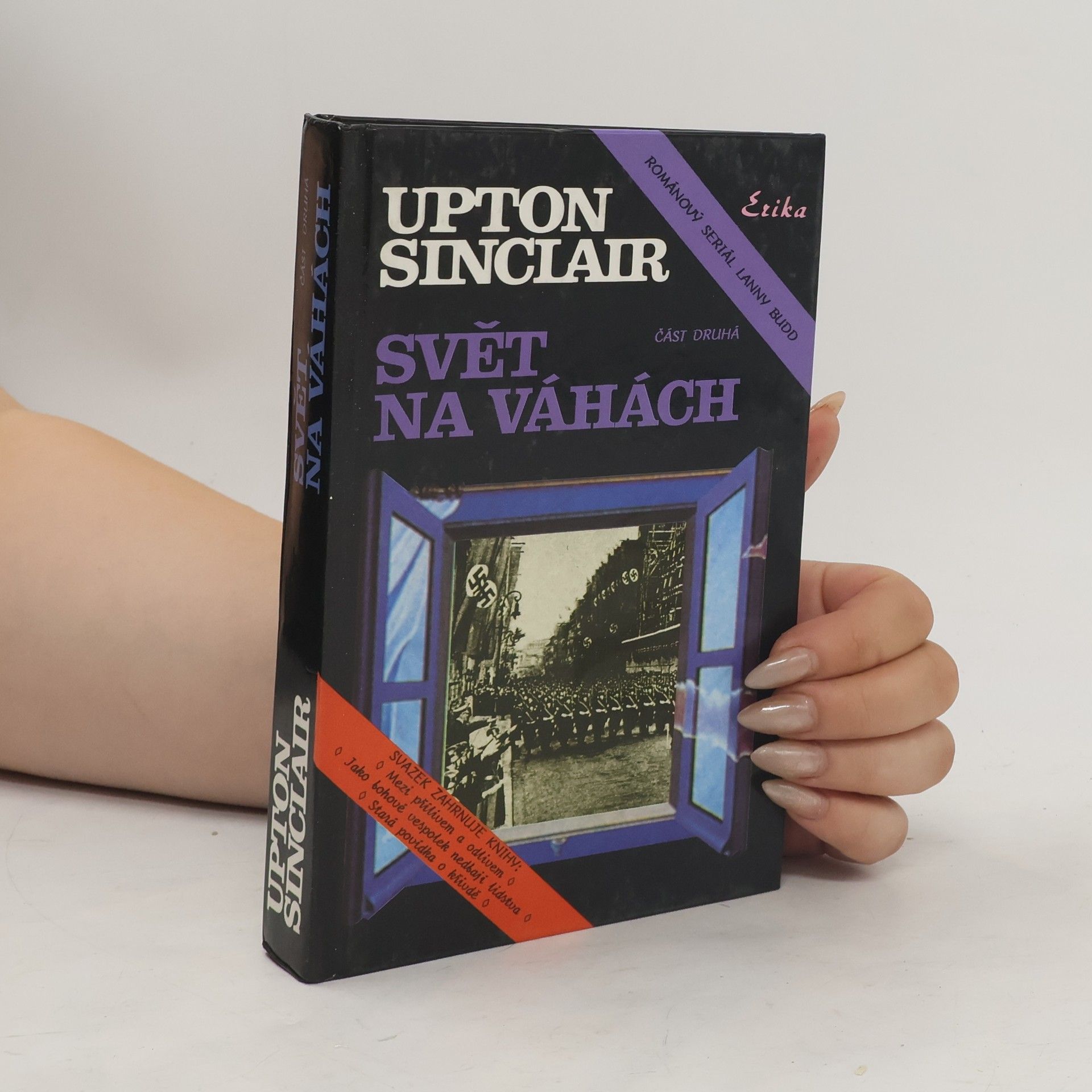 Upton Sinclair Svět na váhách, část 2.