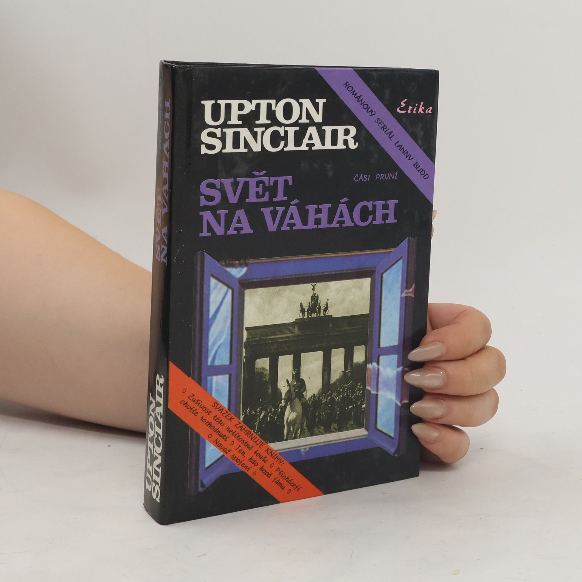 Upton Sinclair Svět na váhách. Část první