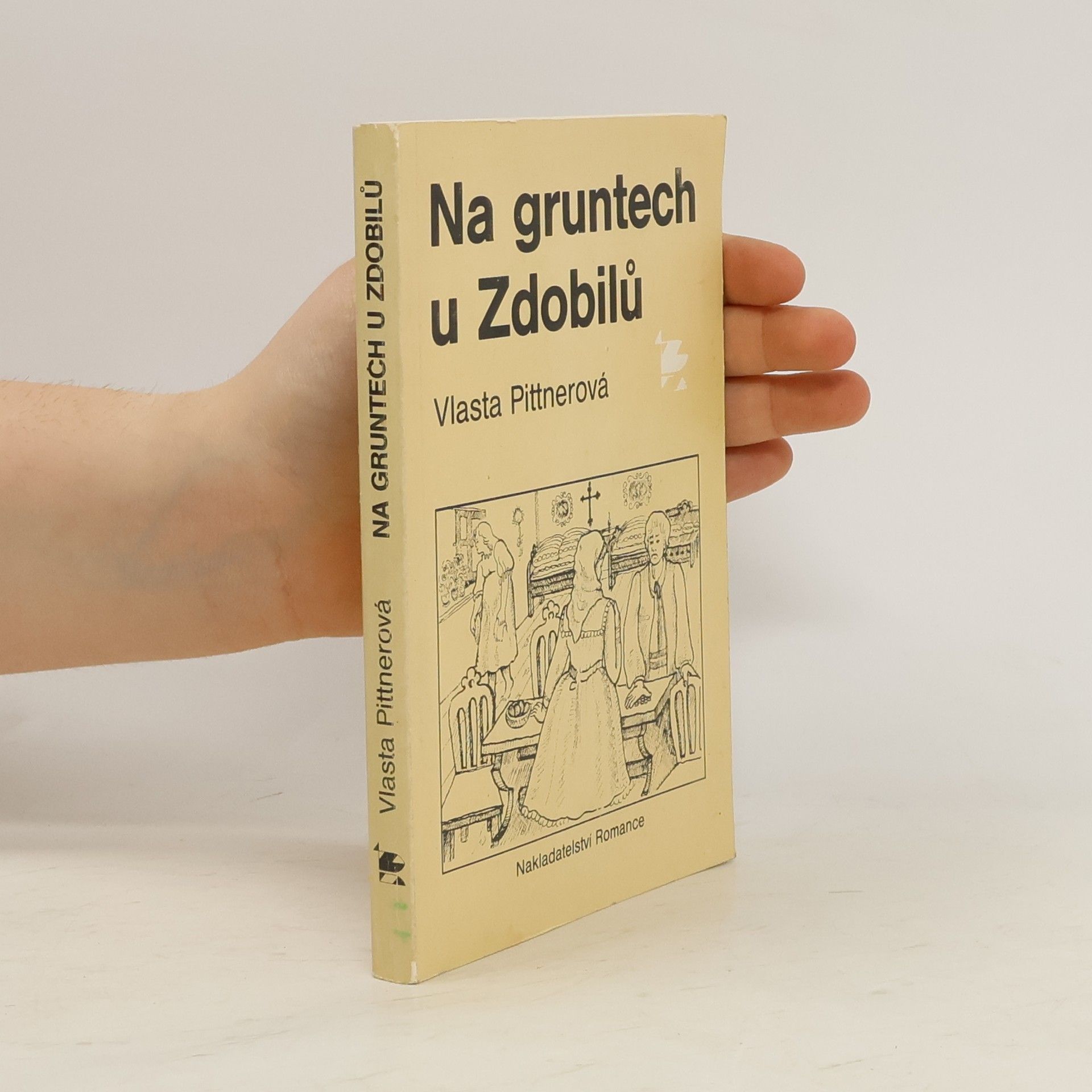 Vlasta Pittnerová Na gruntech u Zdobilů