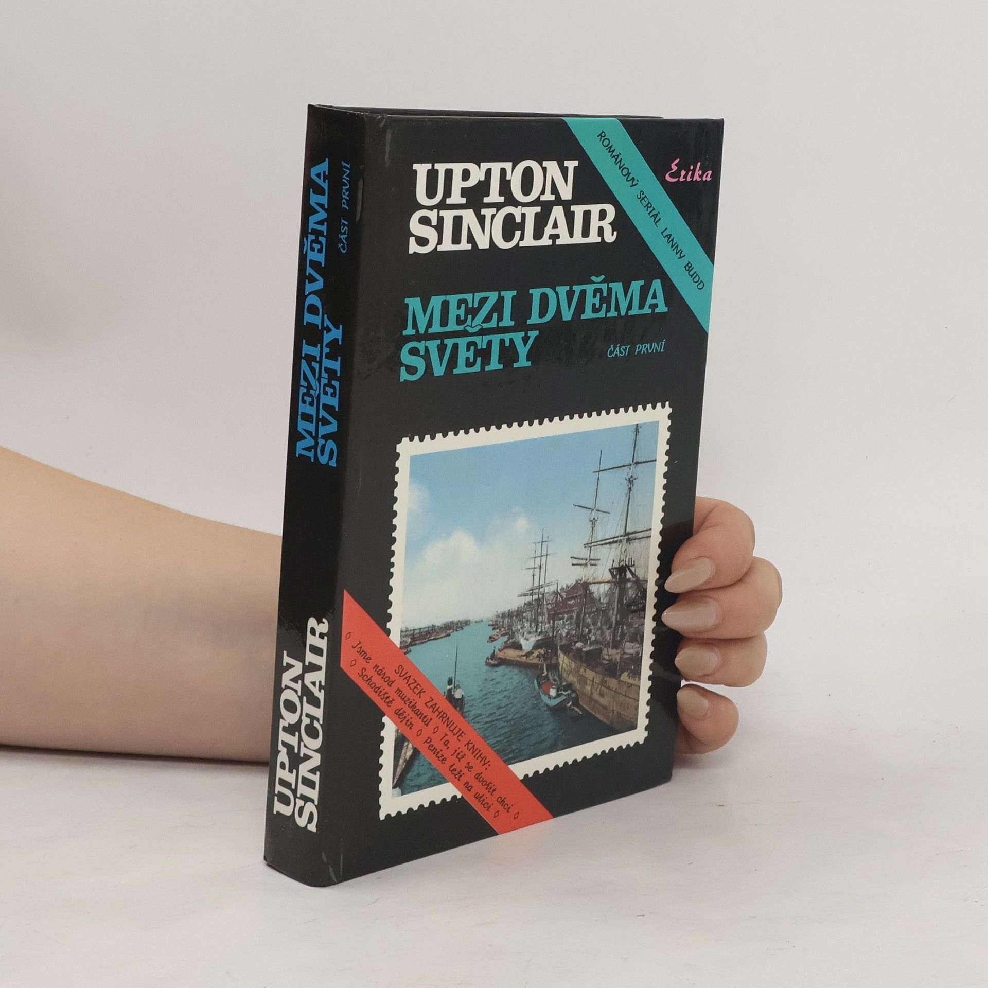 Upton Sinclair Mezi dvěma světy 1. část