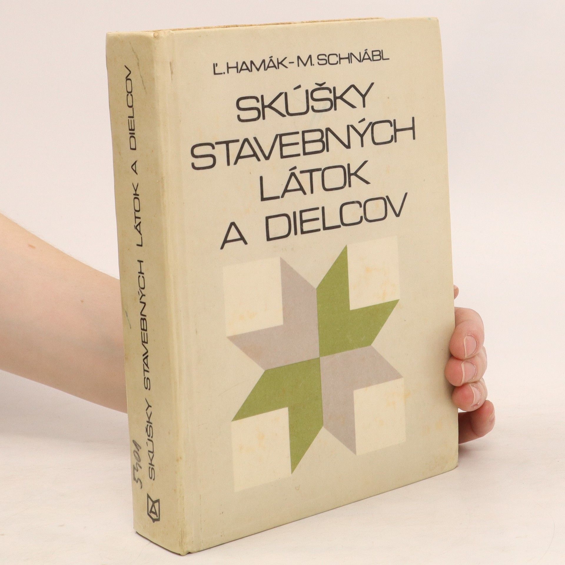 Ľ. Hamák Skúšky stavebných látok a dielcov