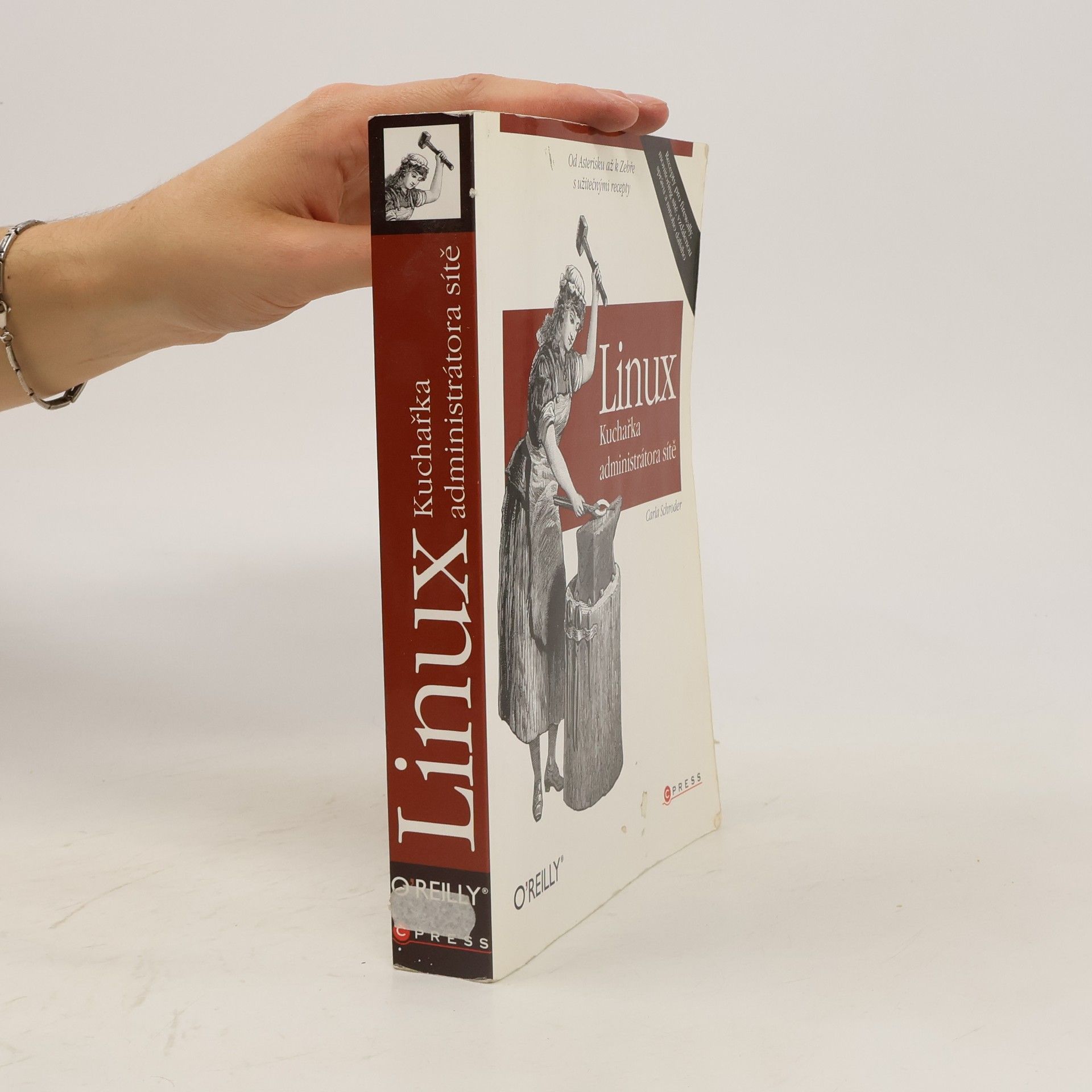 Carla Schroder Linux. Kuchařka administrátora sítě