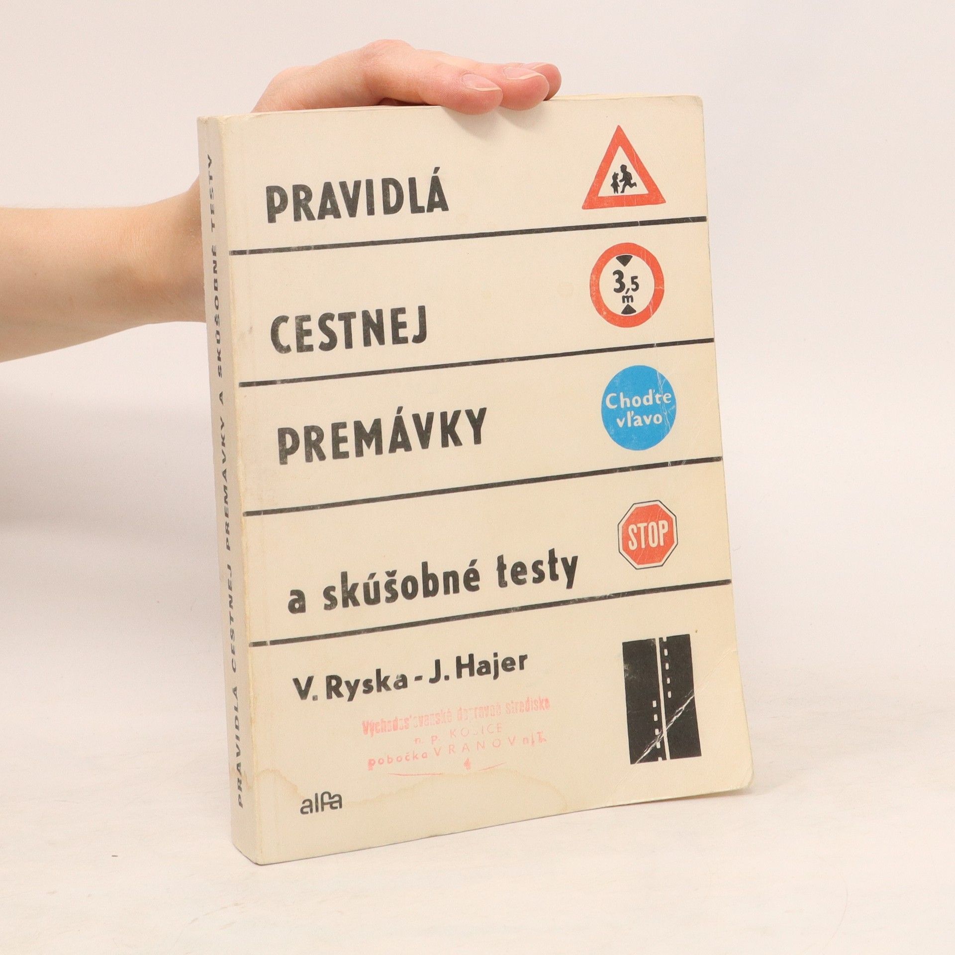 Josef Hajer Pravidlá cestnej premávky a skúšobné testy