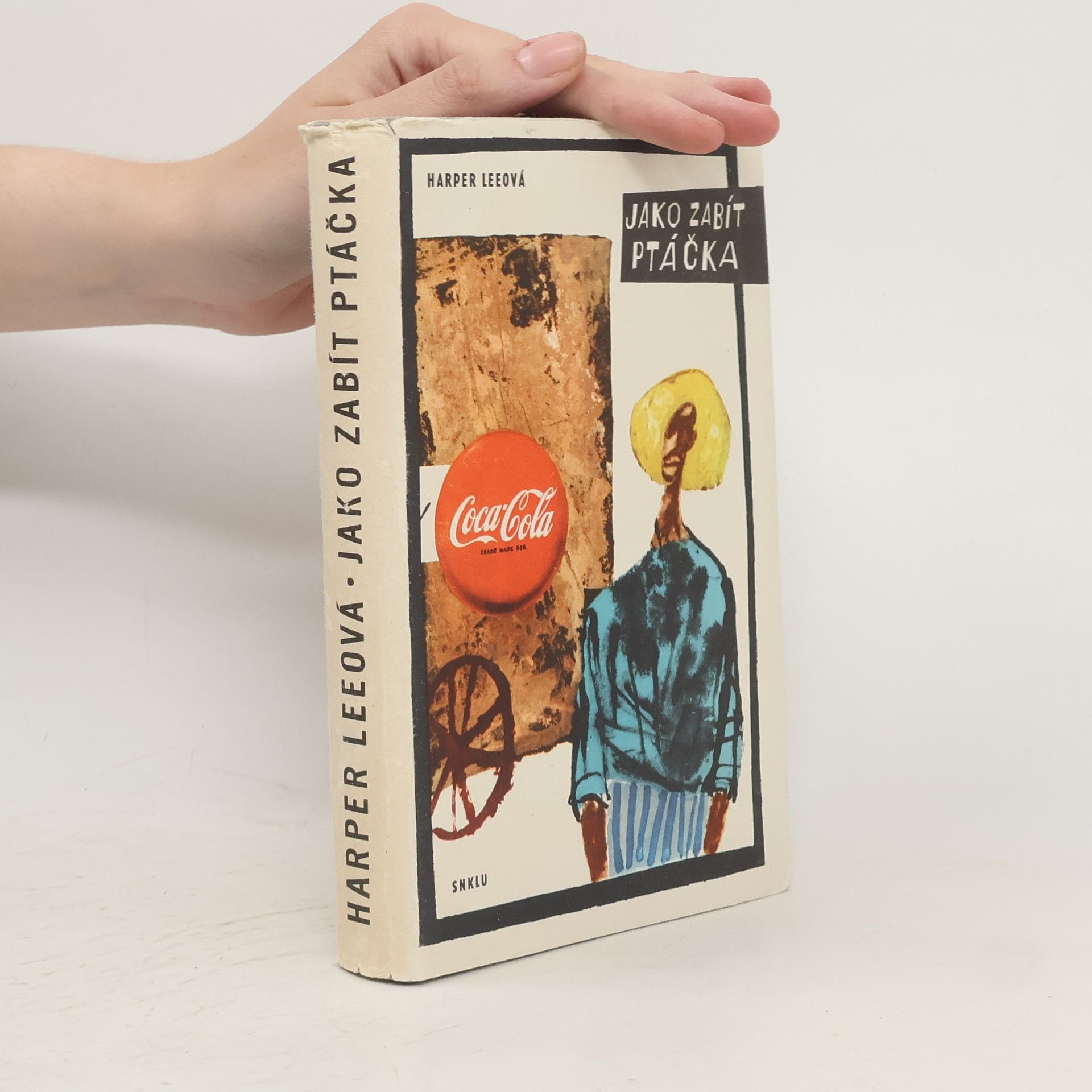 Harper Lee Jako zabít ptáčka