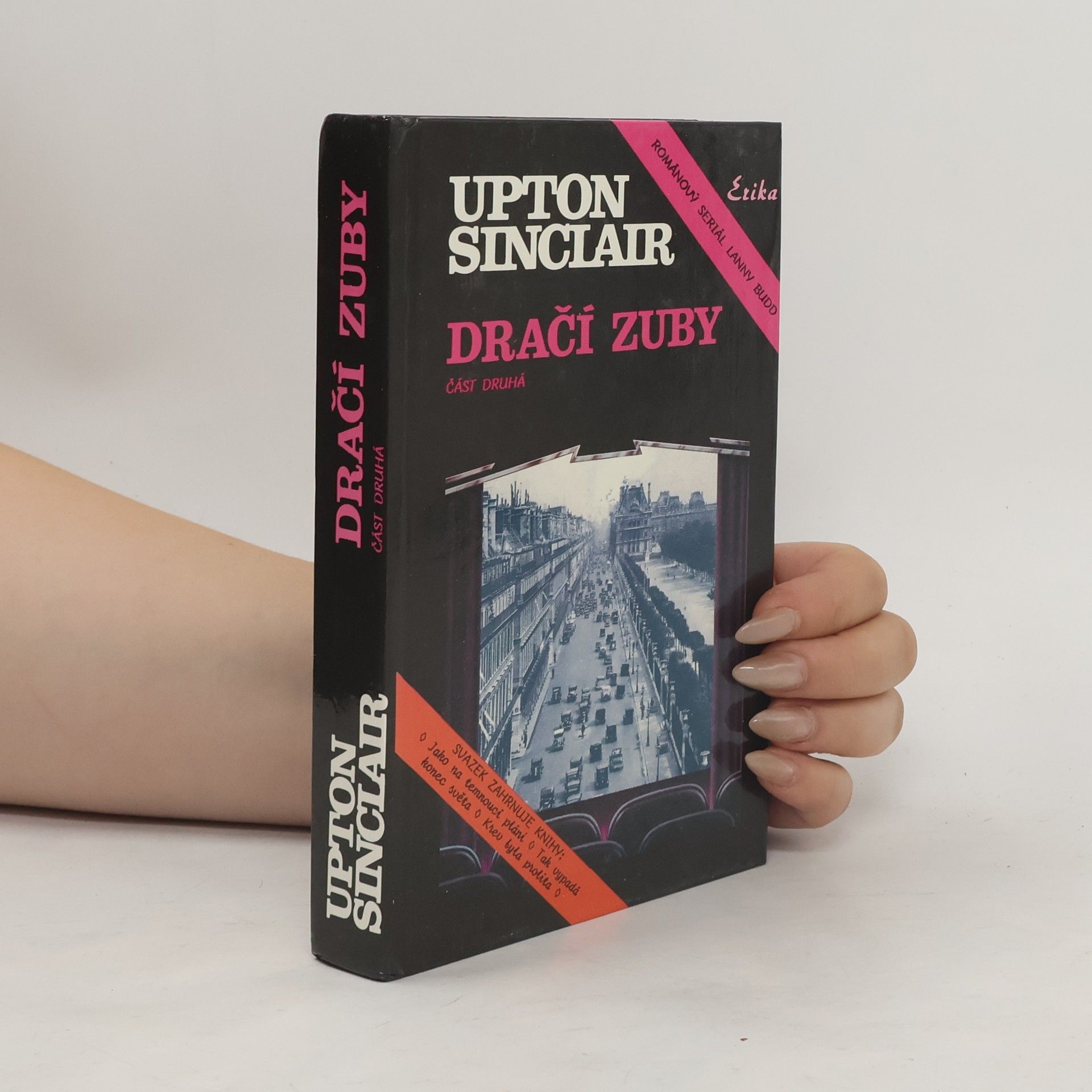 Upton Sinclair Dračí zuby, 2. část