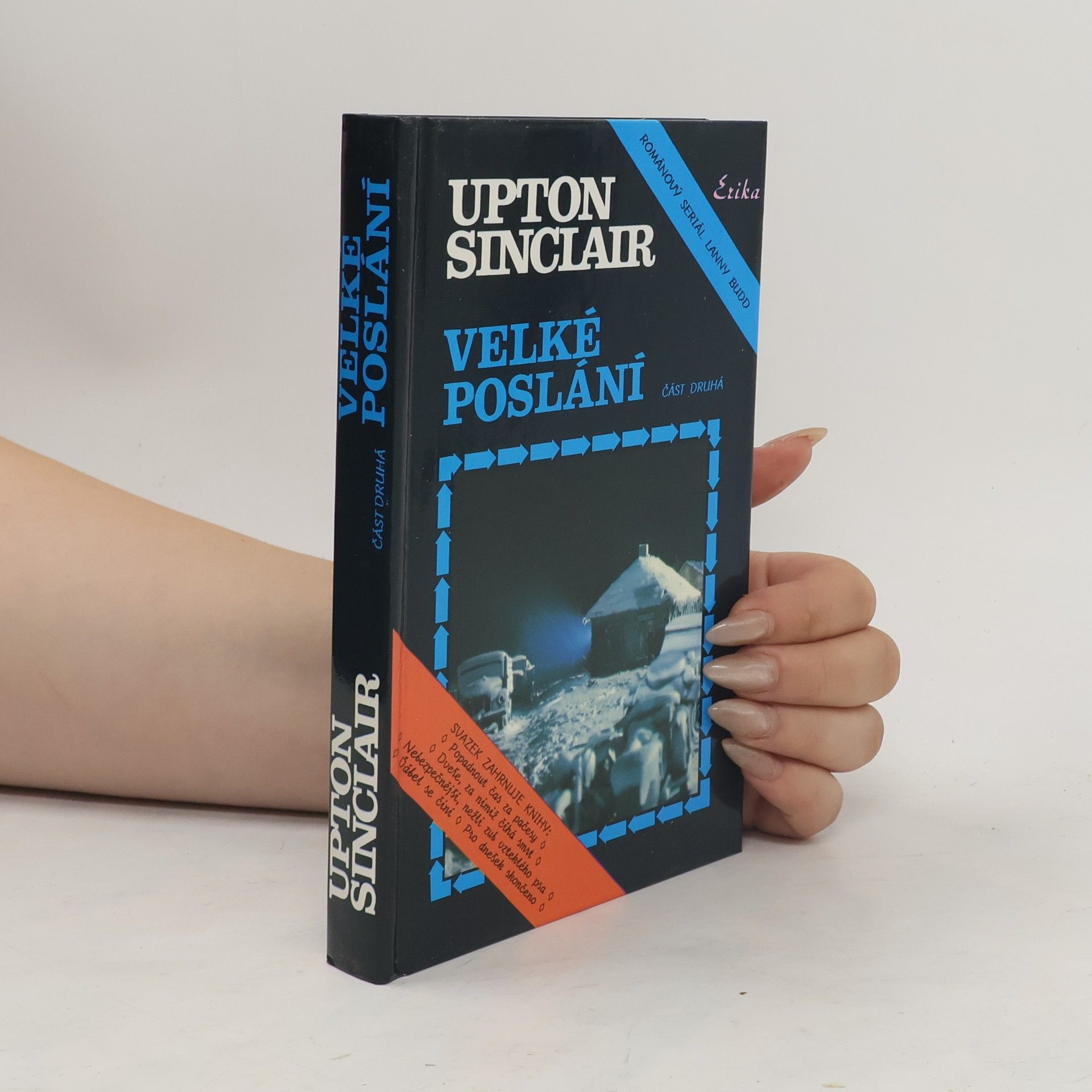 Upton Sinclair Velké poslání : 1. část