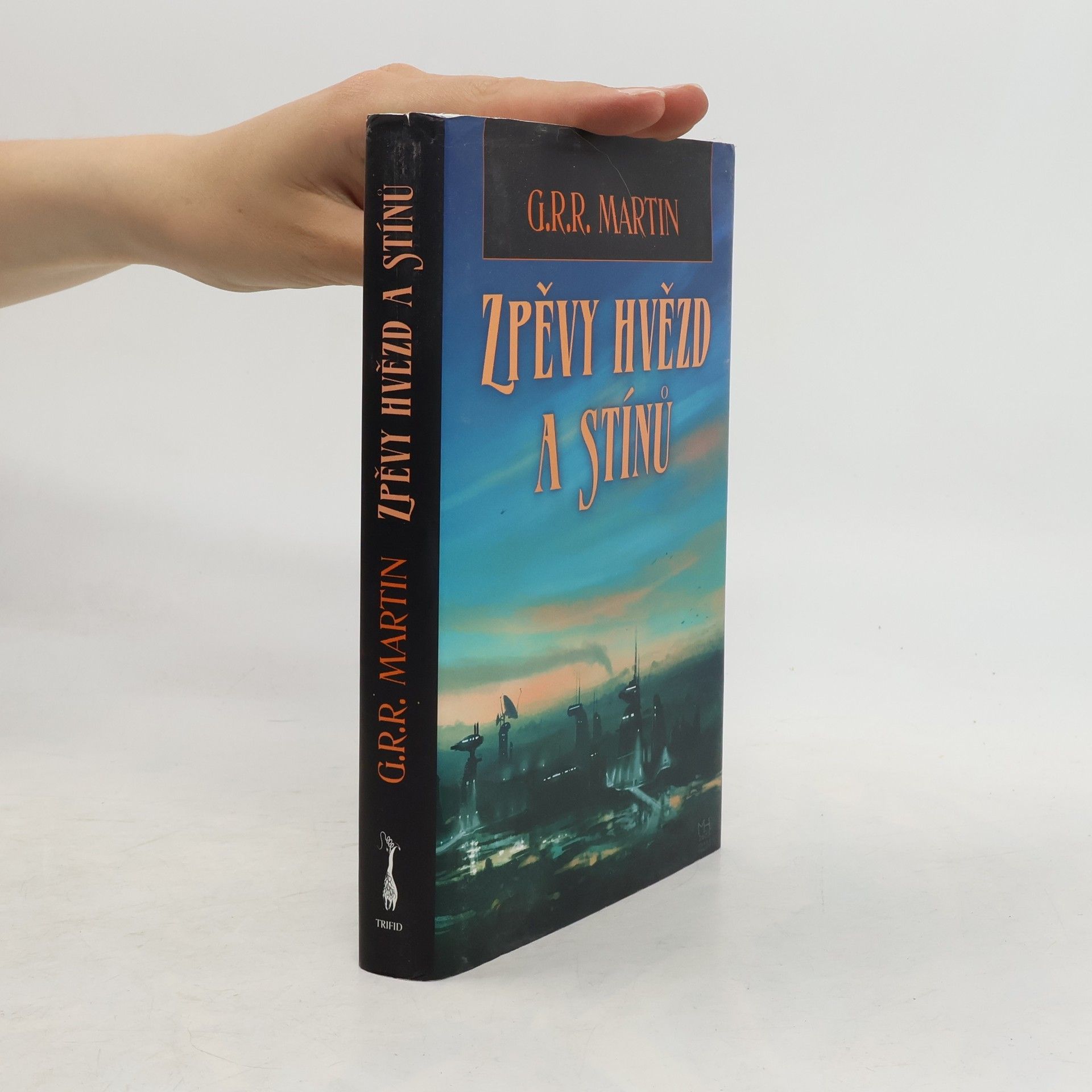 George R. R. Martin Zpěvy hvězd a stínů