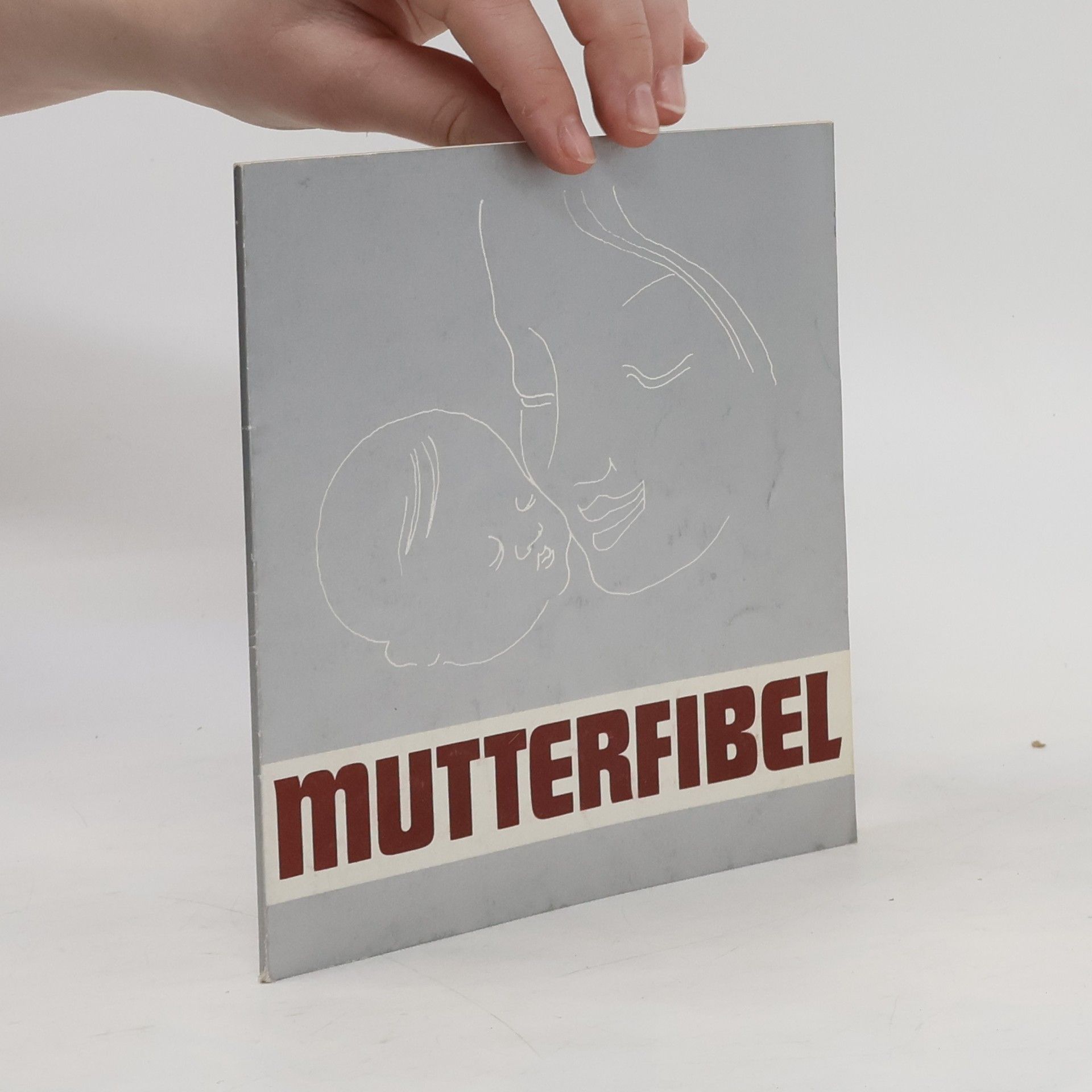 Autorenkollektiv Mutterfibel
