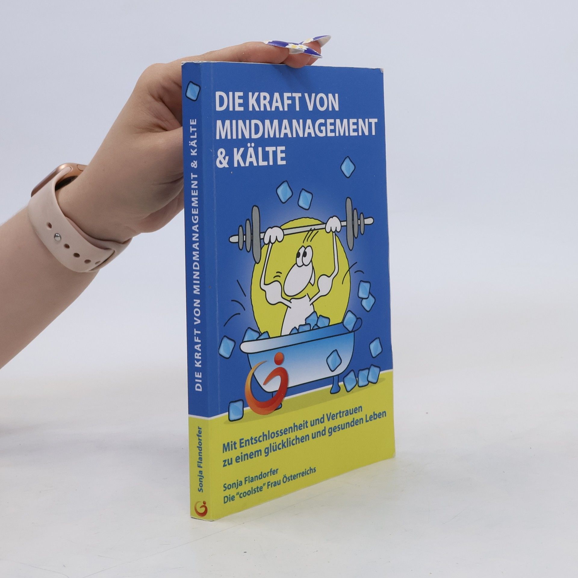 Die Kraft von Mindmanagement & Kälte