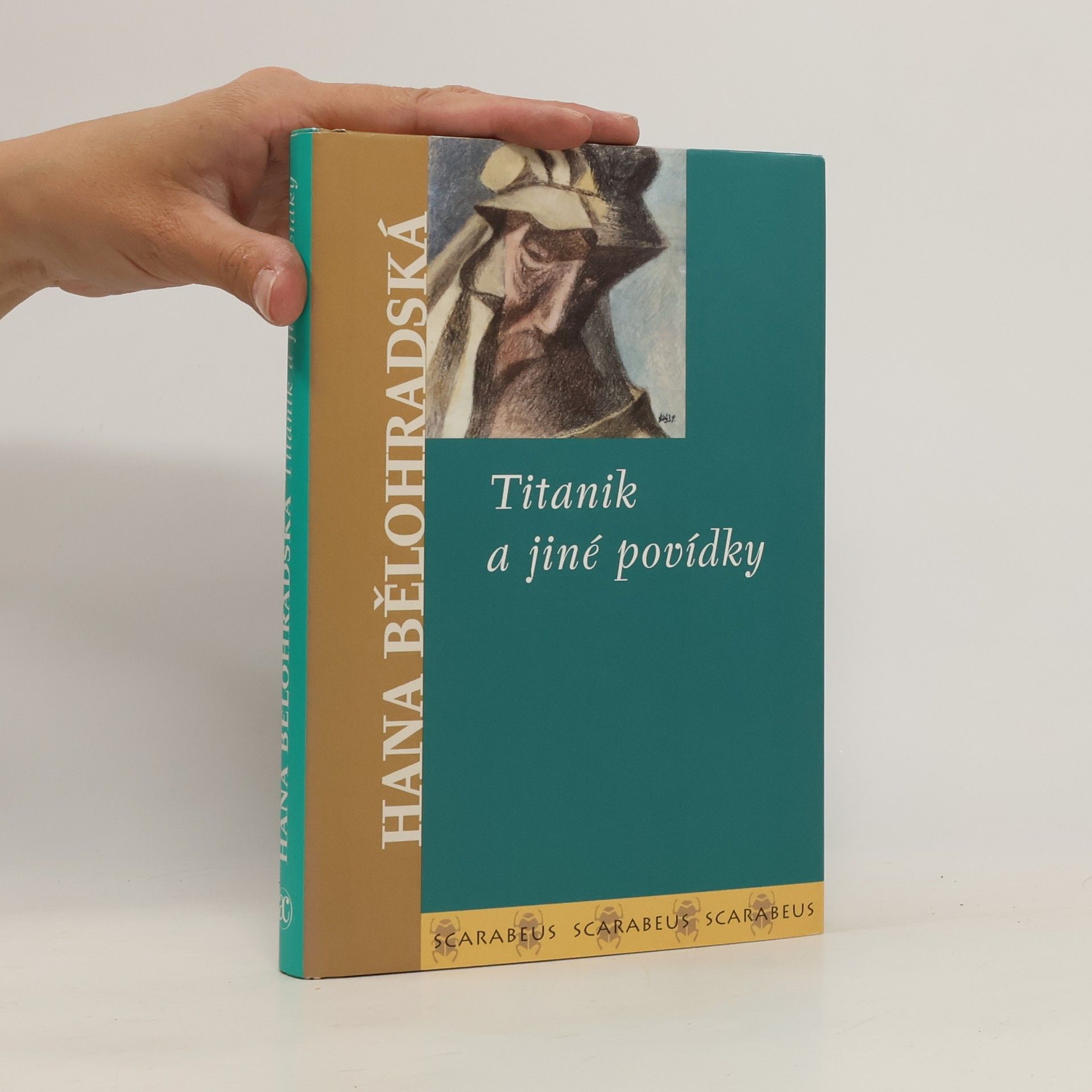 Hana Bělohradská Titanik a jiné povídky
