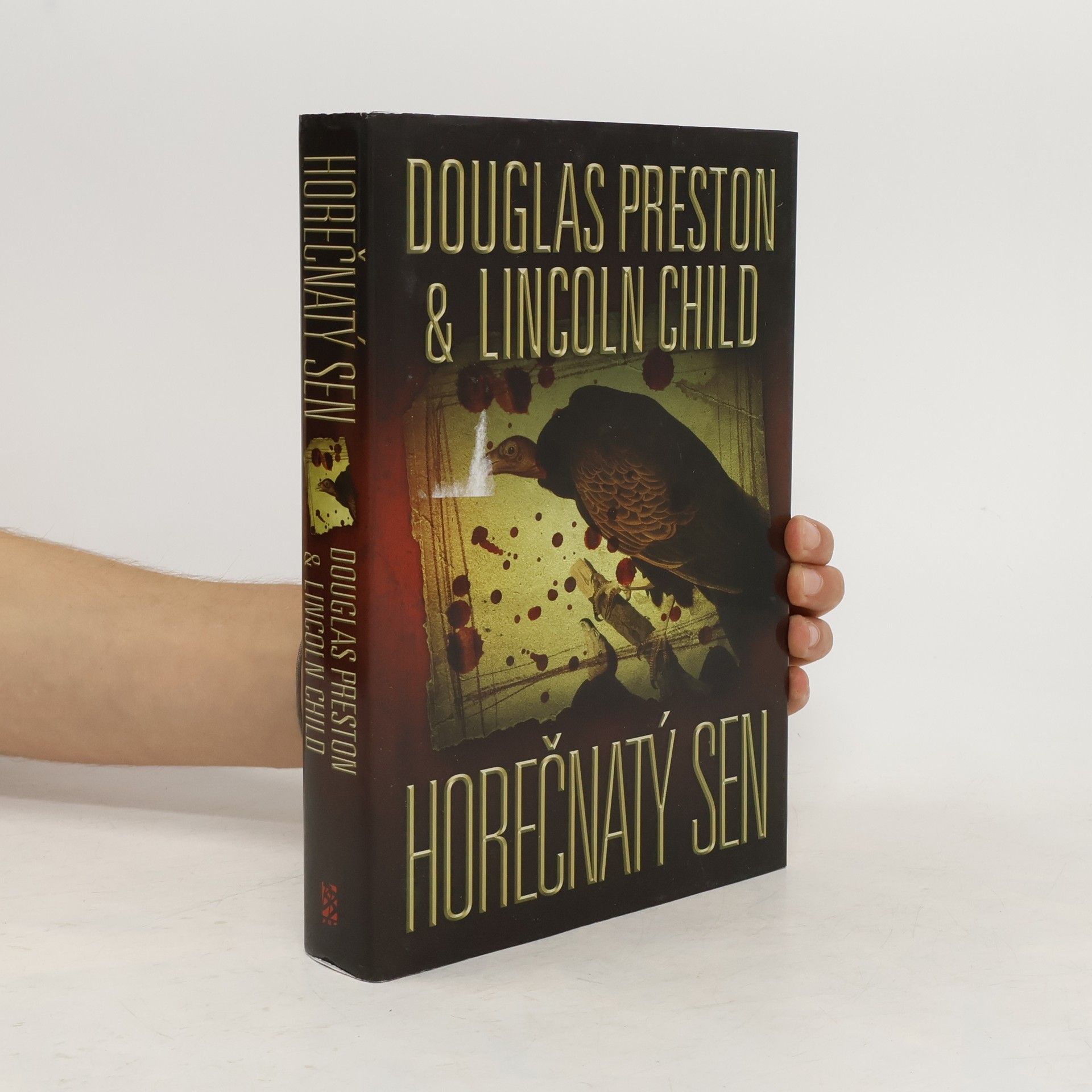 Douglas J. Preston Horečnatý sen