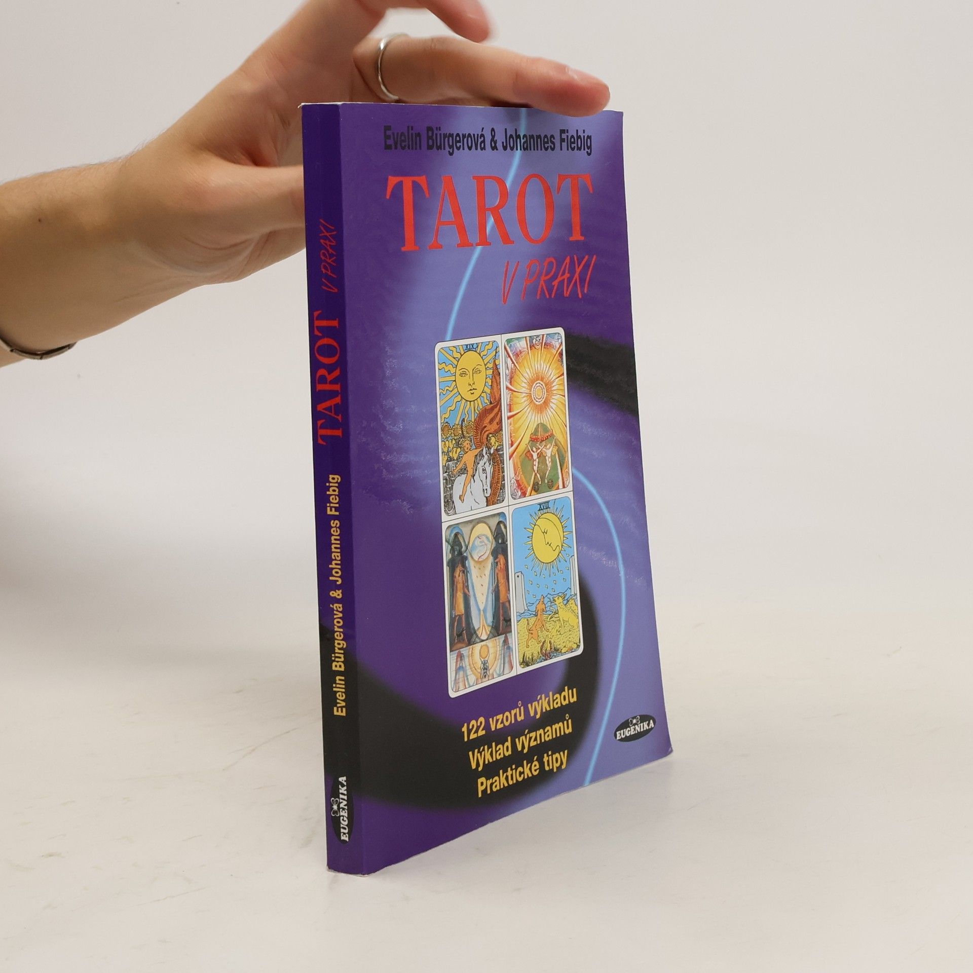 Evelin Bürger Tarot v praxi