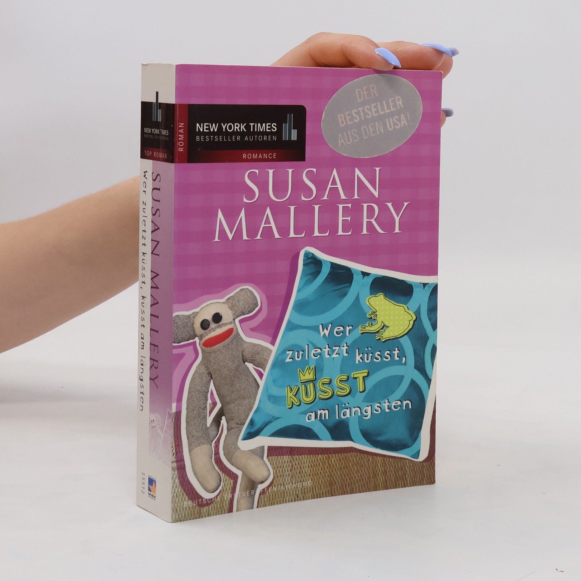 Susan Mallery Wer zuletzt küsst, küsst am längsten