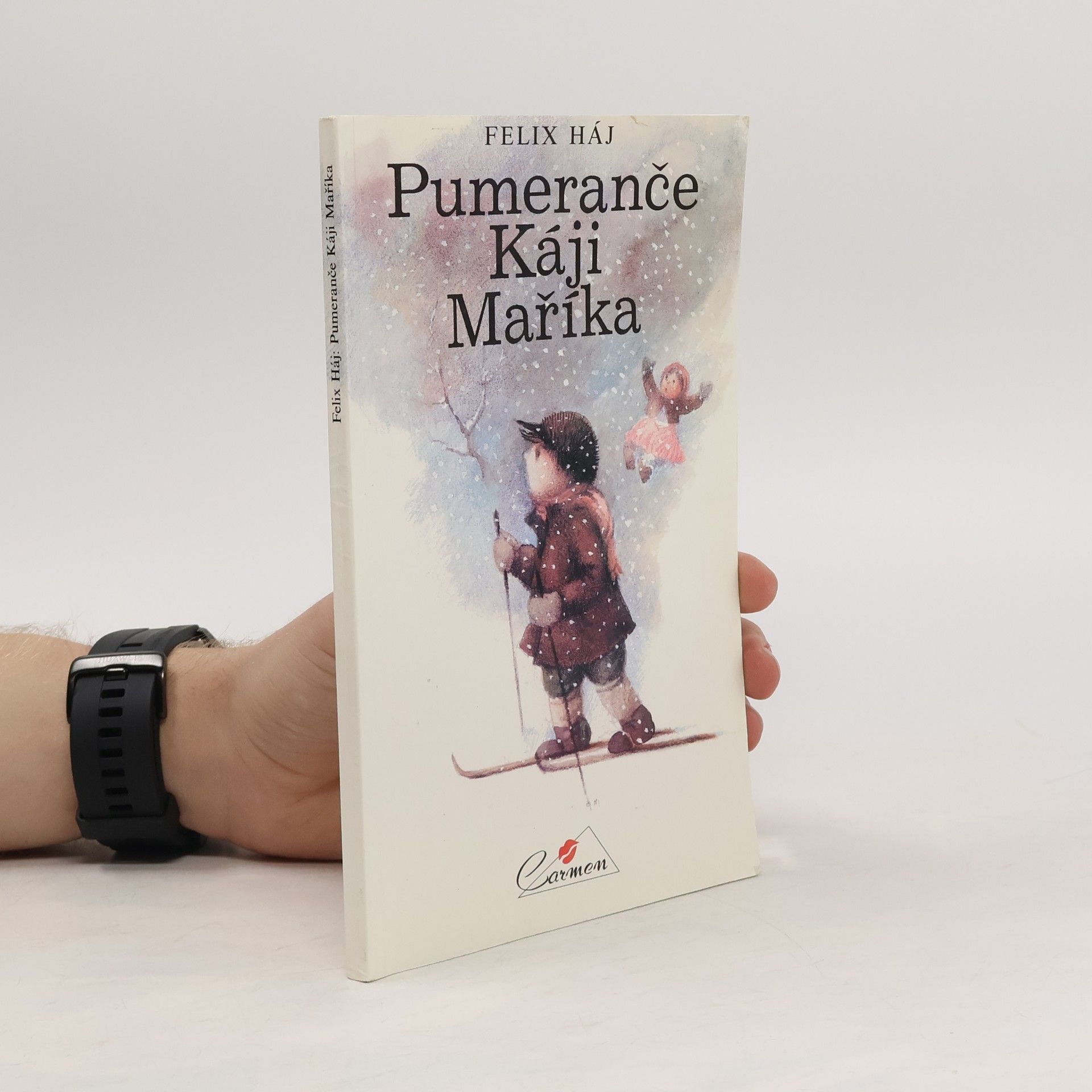 Felix Háj Pumeranče Káji Maříka