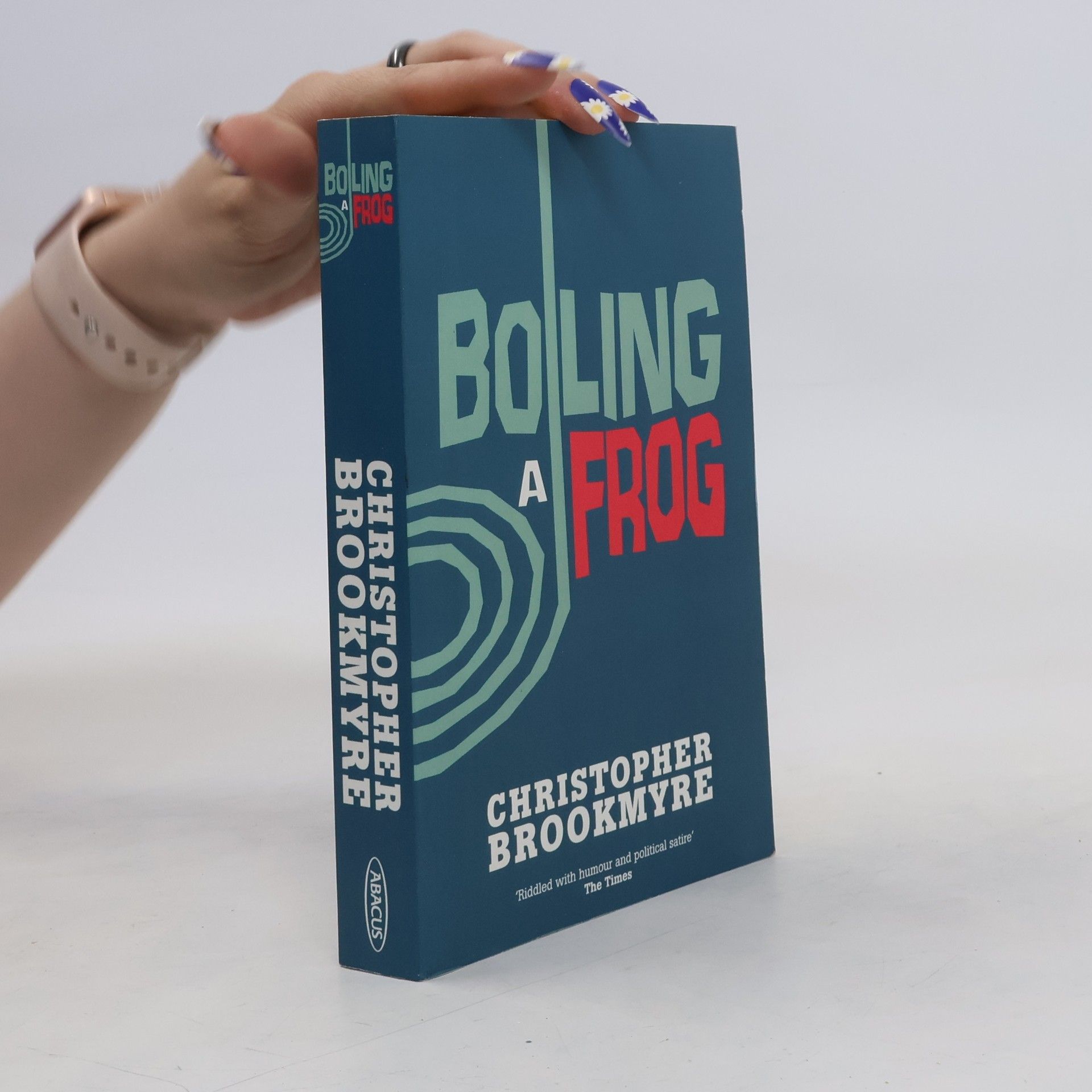 Christopher Brookmyre Boiling a Frog