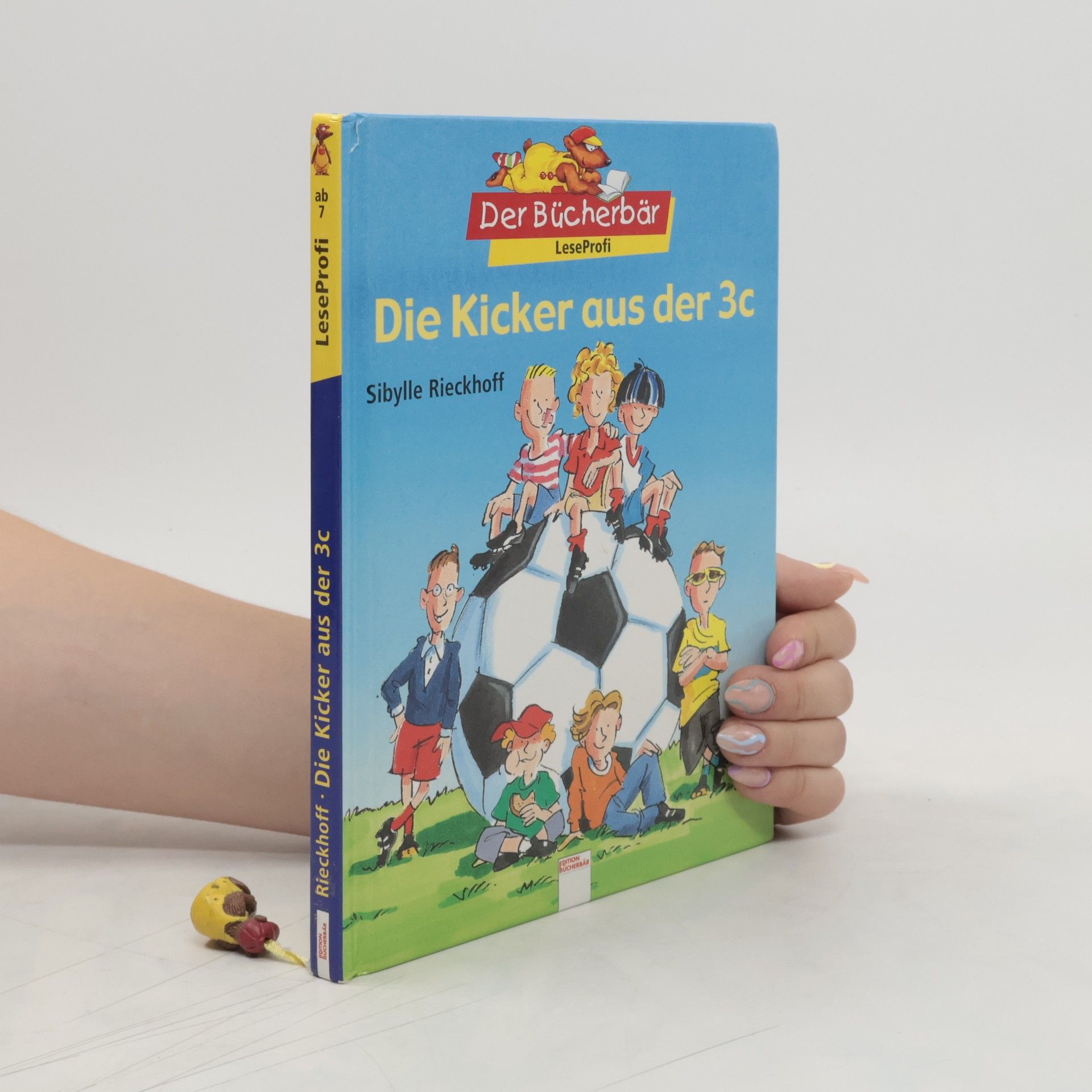 Sibylle Rieckhoff Die Kicker aus der 3c