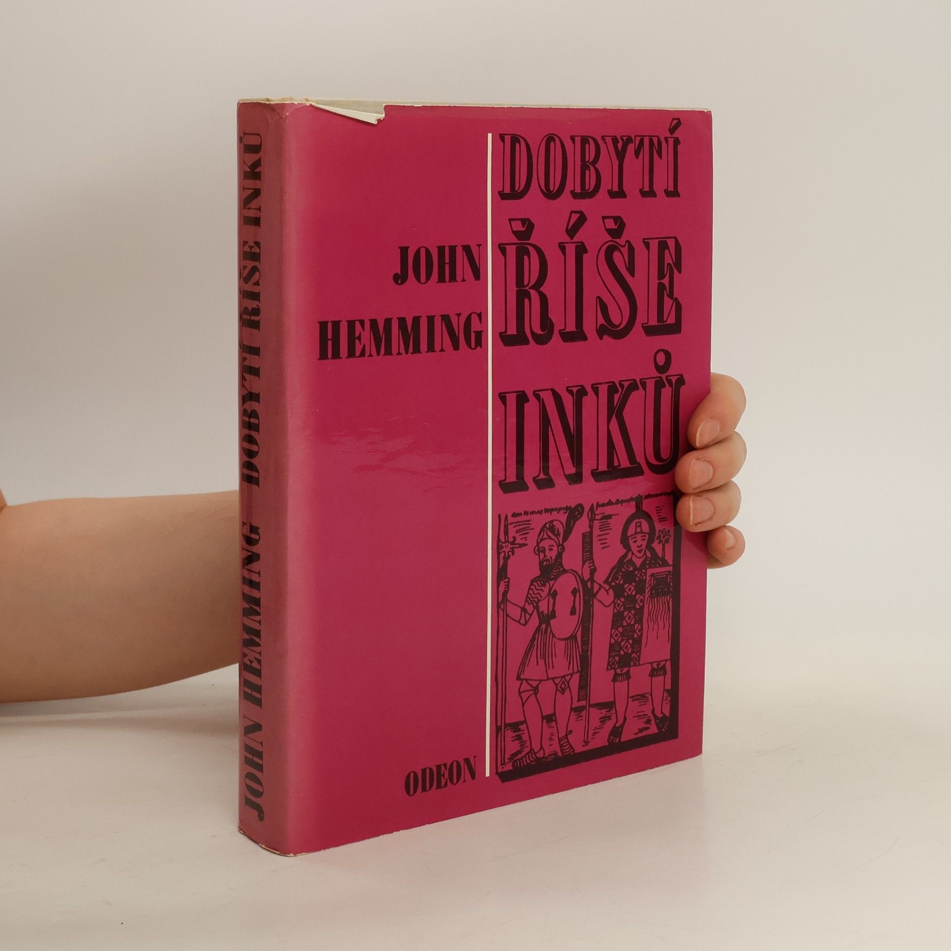 John Hemming Dobytí říše Inků