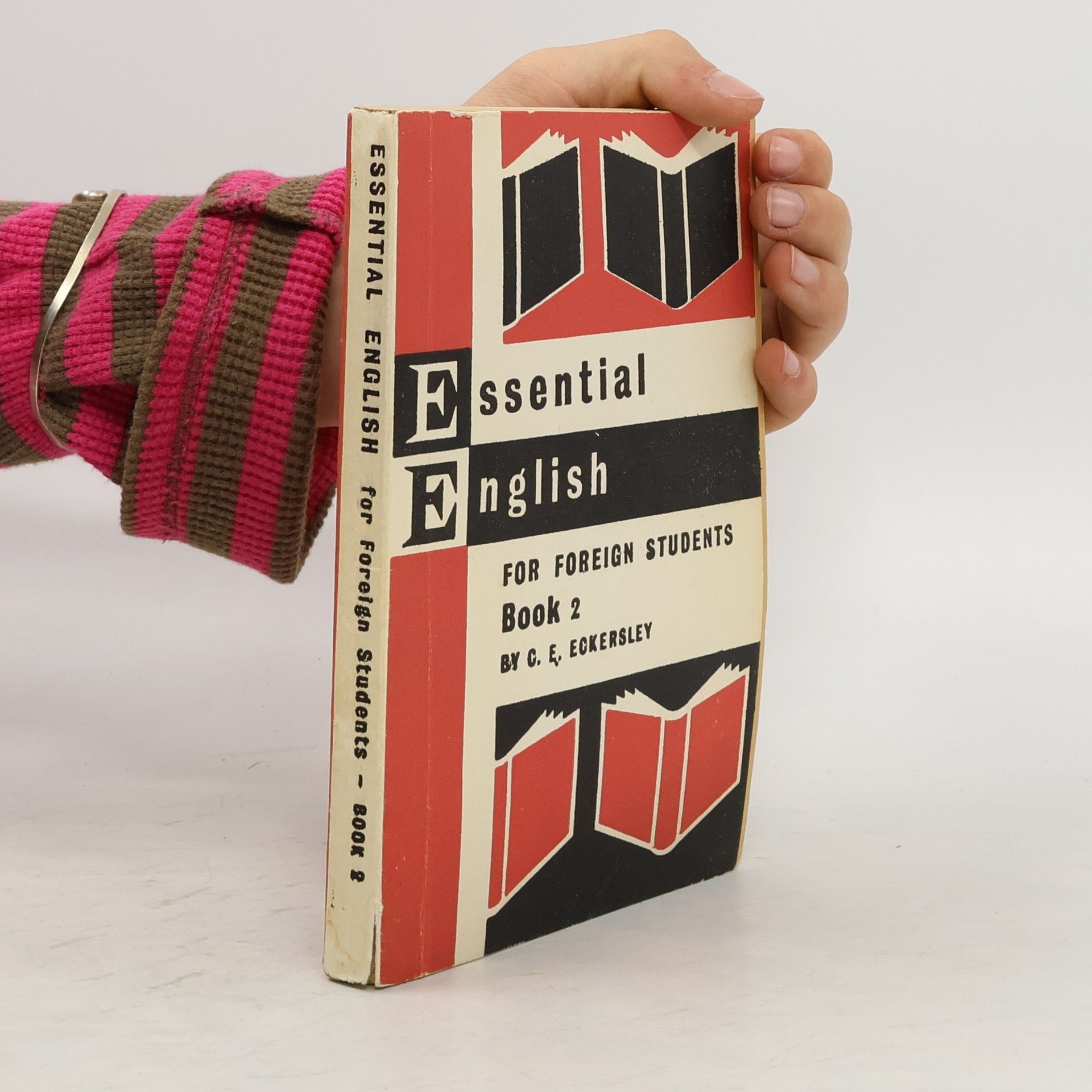 Charles Ewart Eckersley Essential English. For Foreign Students. Book 2