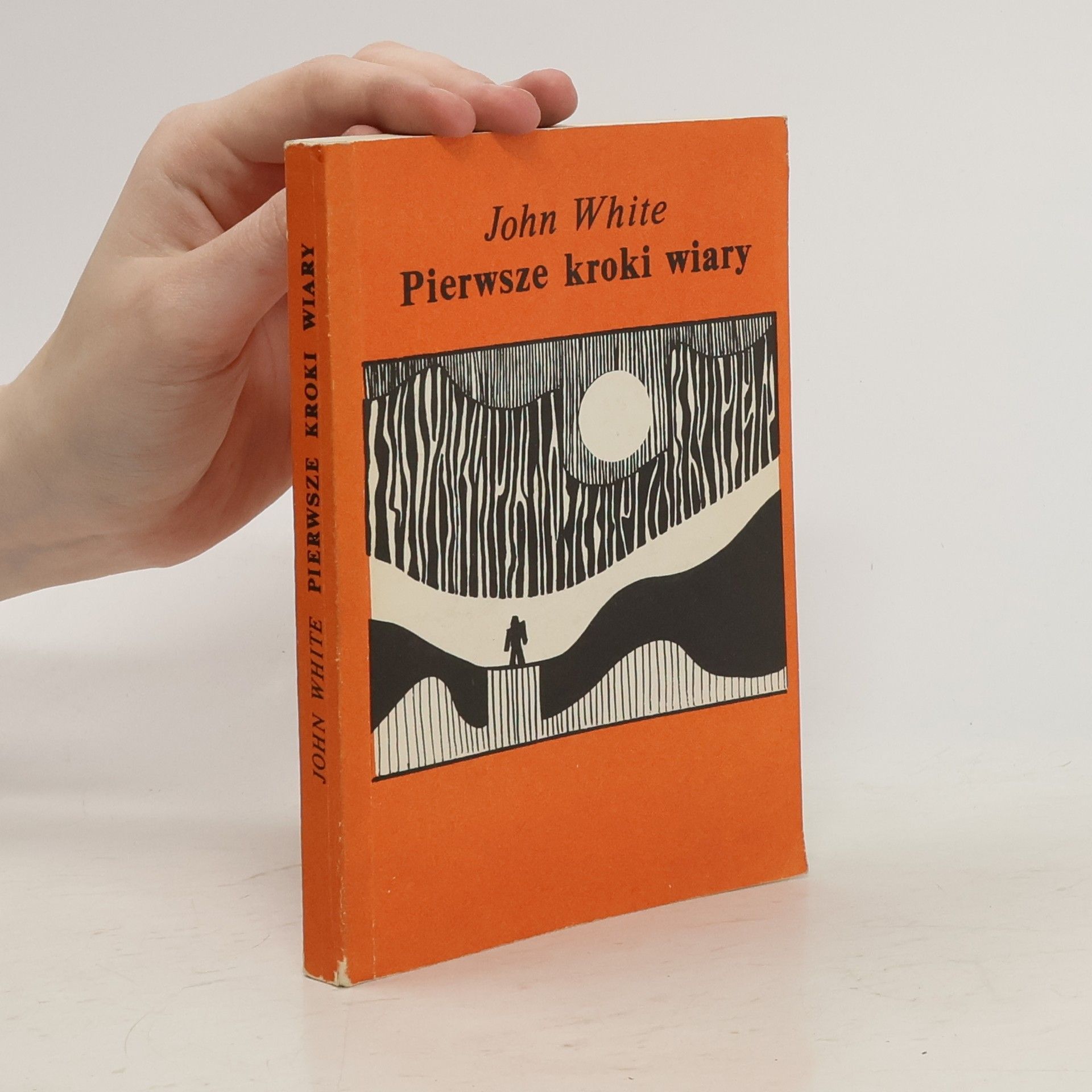 John White Pierwsze kroki wiary
