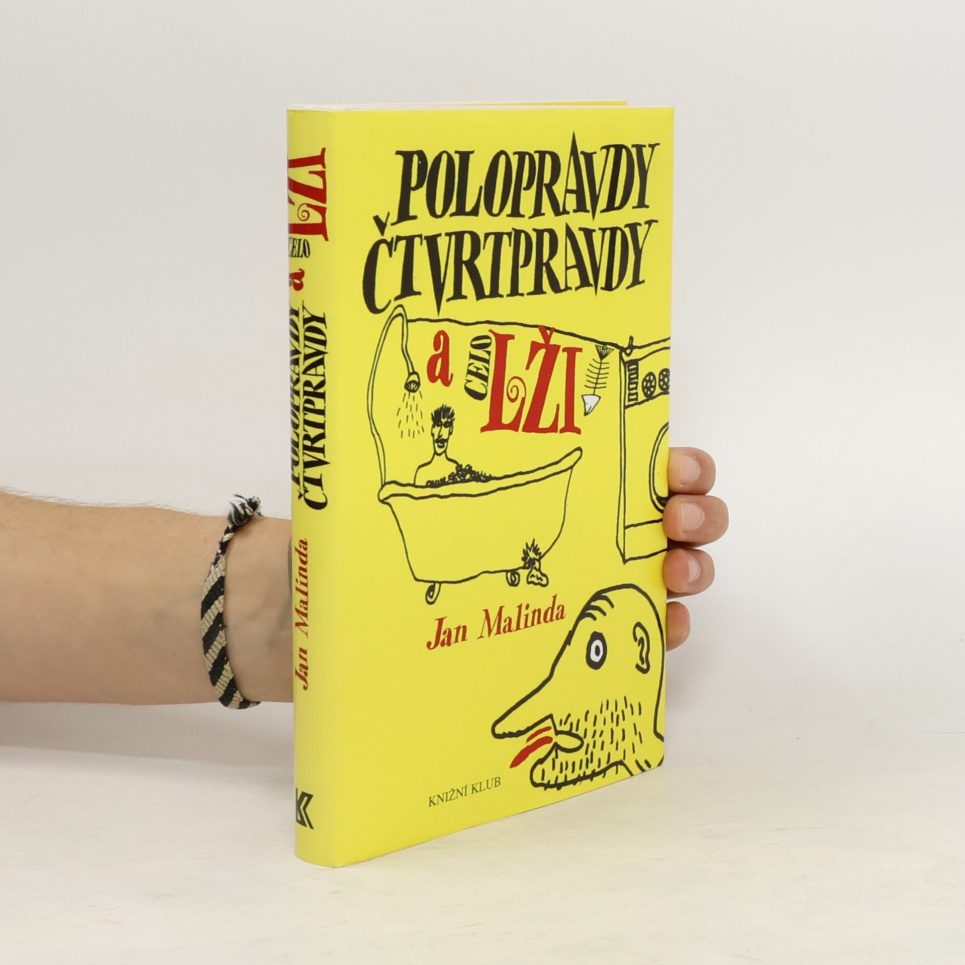 Jan Malinda Polopravdy, čtvrtpravdy a celolži