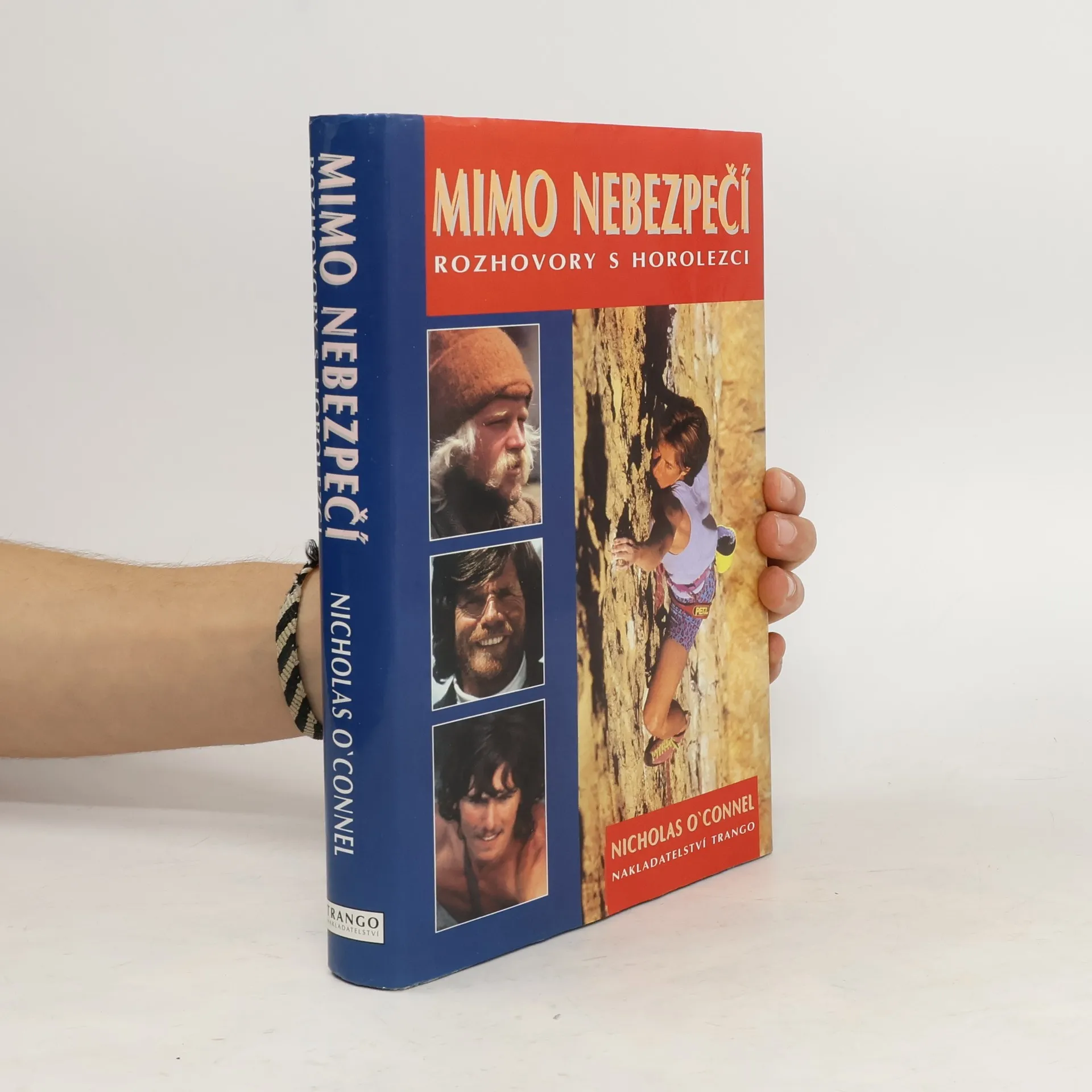 Mimo nebezpečí : rozhovory s horolezci | Book | Nicholas O'Connell | CS