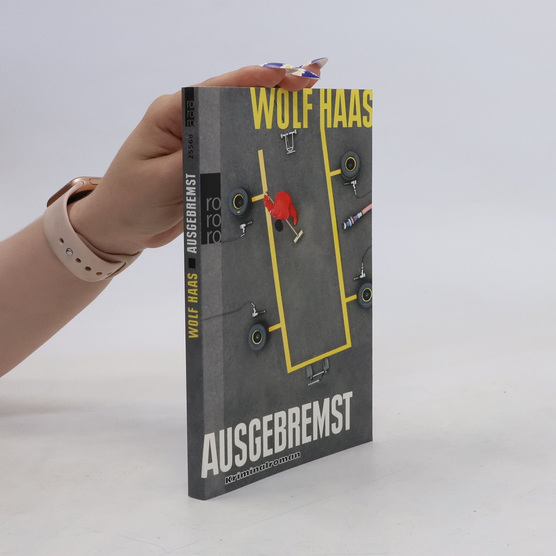 Wolf Haas Ausgebremst