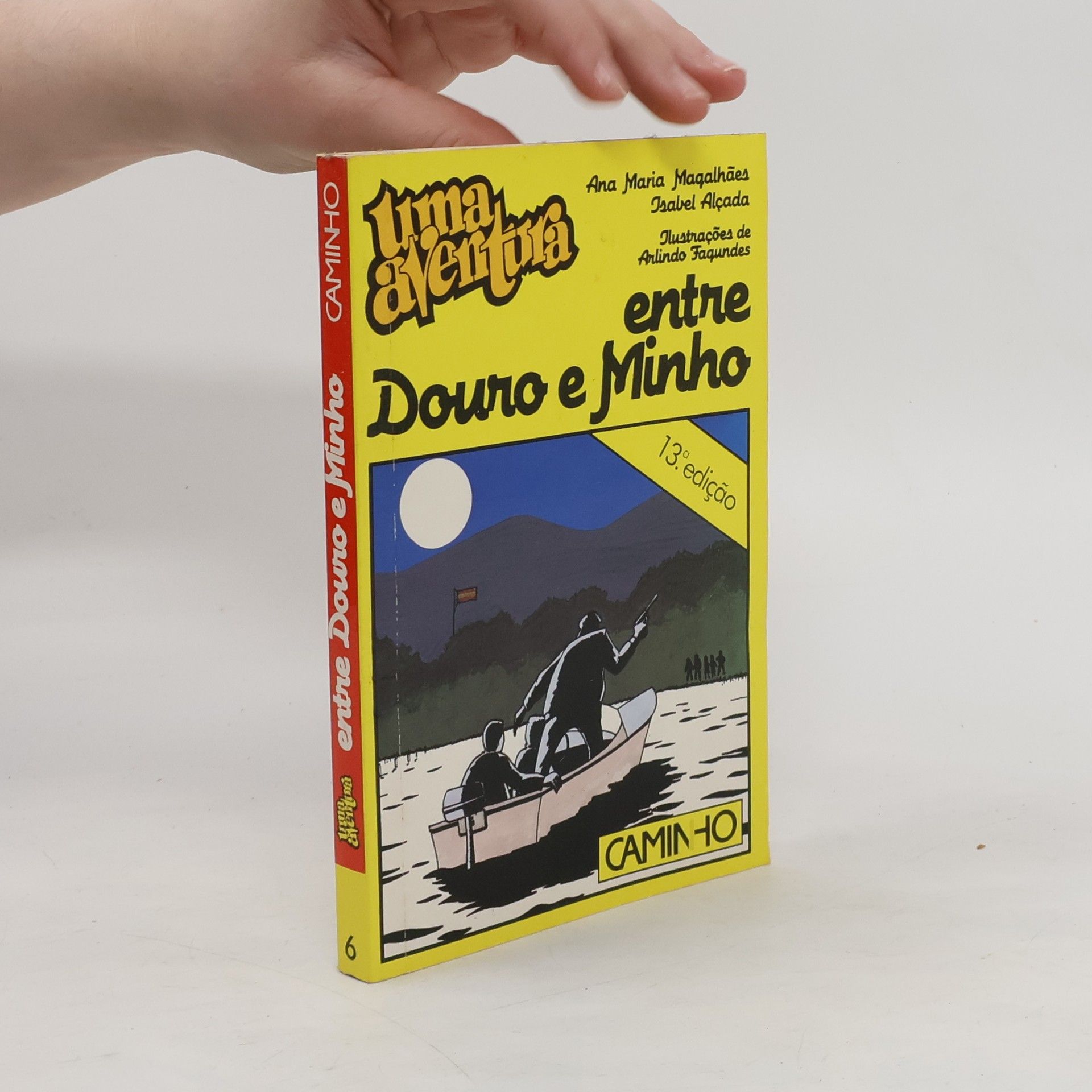 Ana Maria Magalhães Uma aventura entre Douro e Minho 6