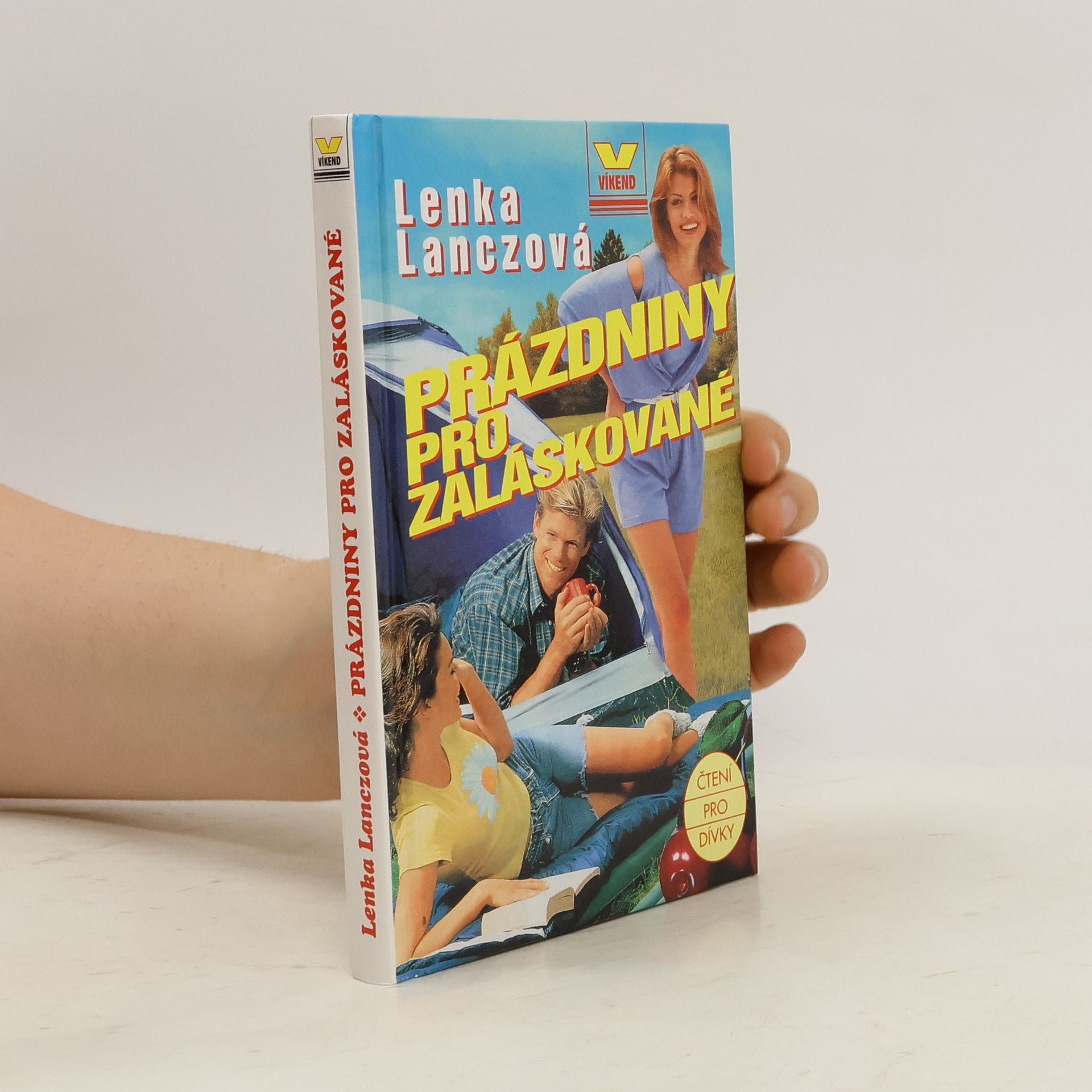 Lenka Lanczová Prázdniny pro zaláskované