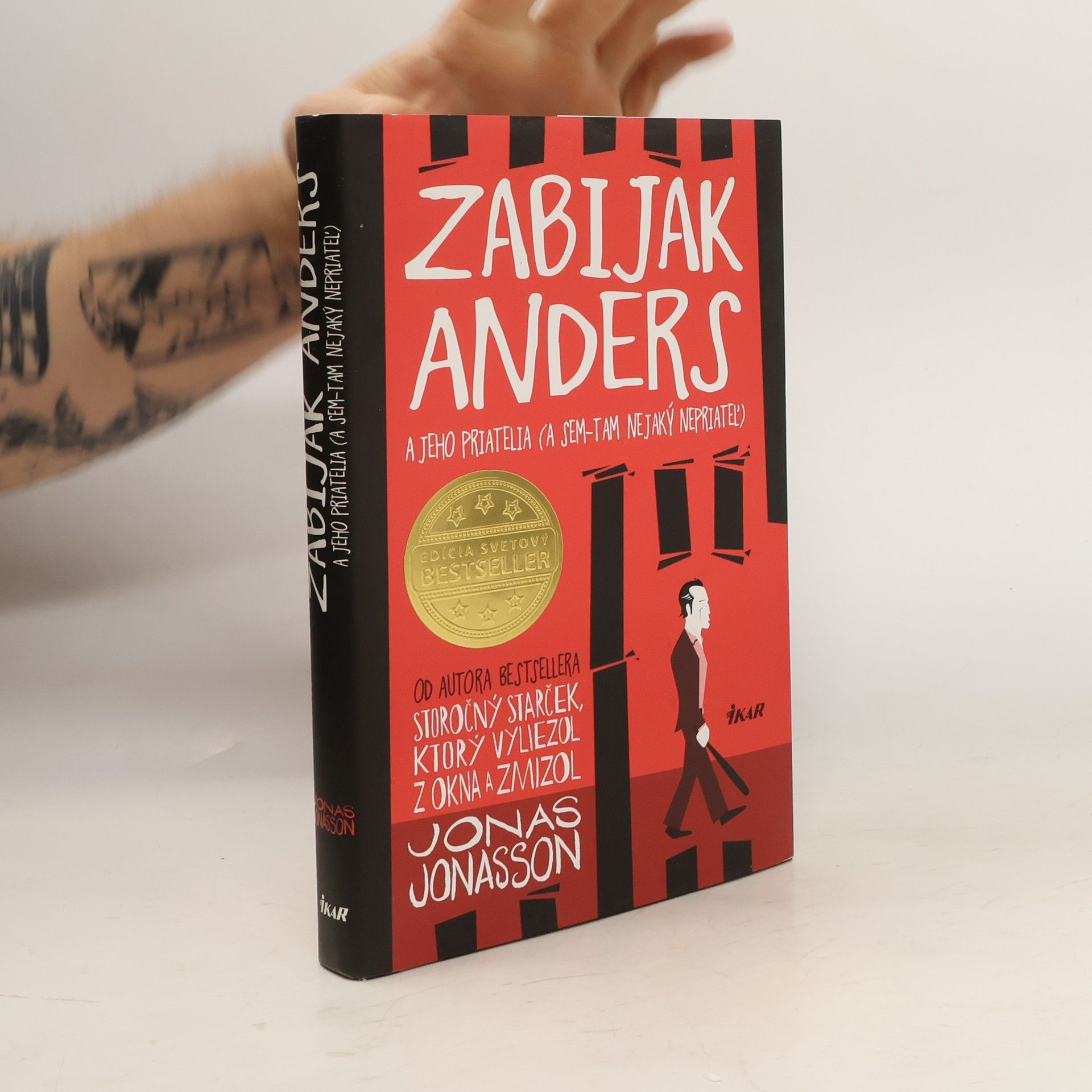 Jonas Jonasson Zabijak Anders a jeho priatelia