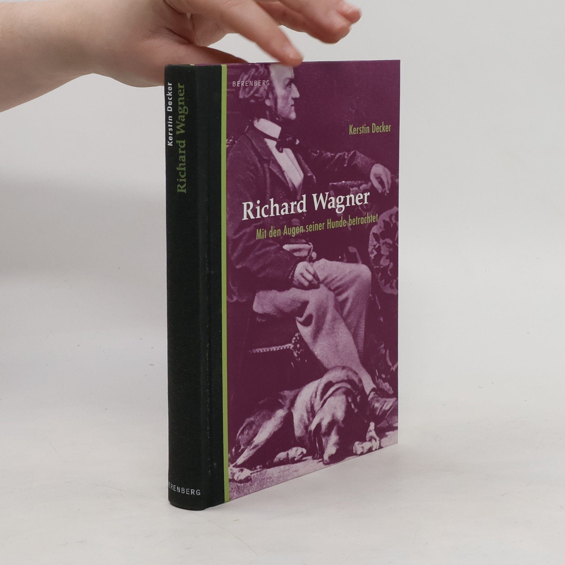 Kerstin Decker Richard Wagner