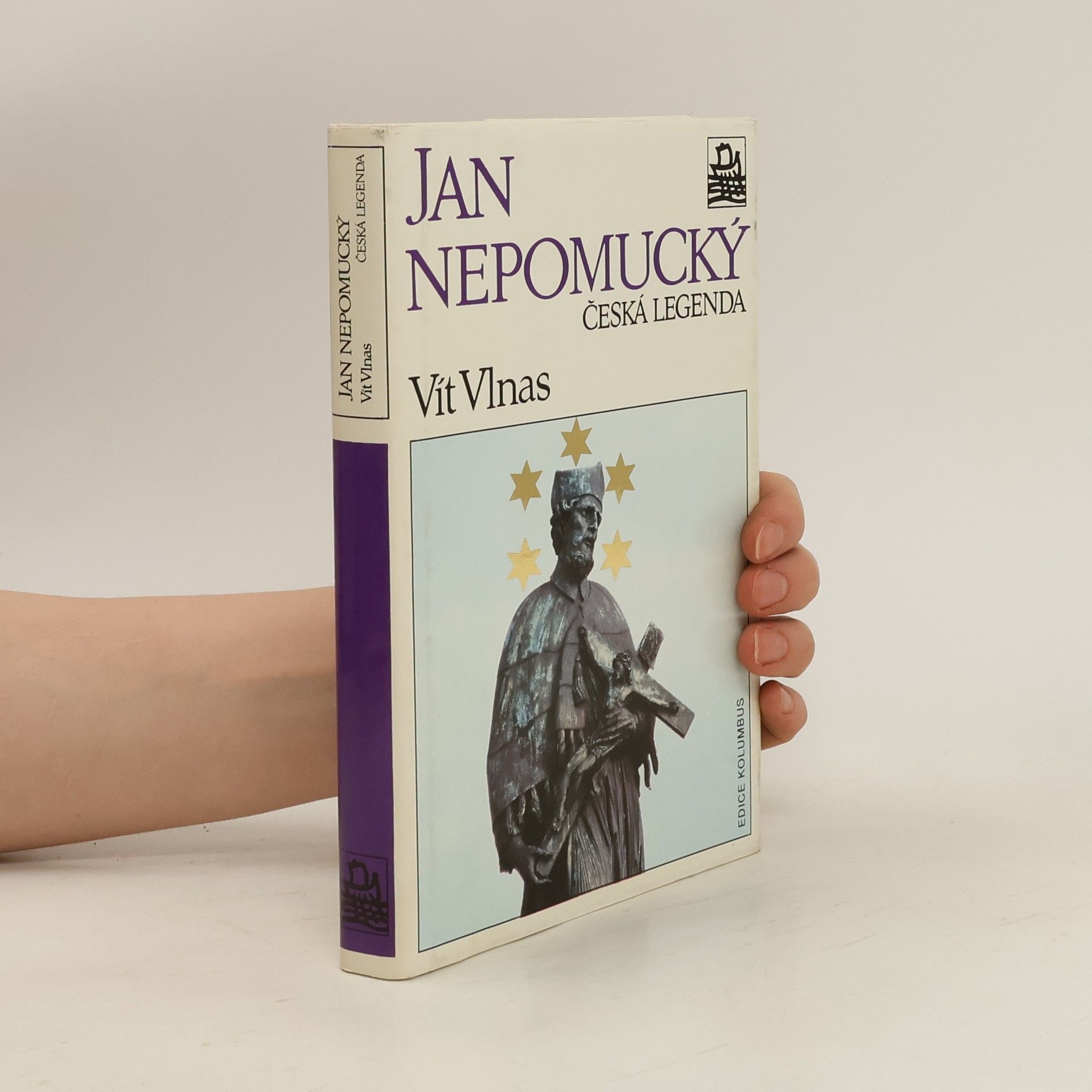Vít Vlnas Jan Nepomucký, česká legenda