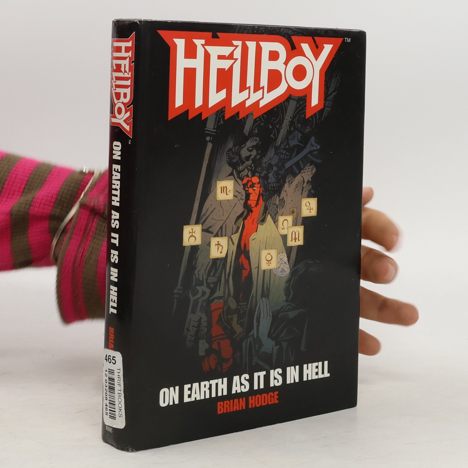 Brian Hodge Hellboy. On Earth As It Is In Hell