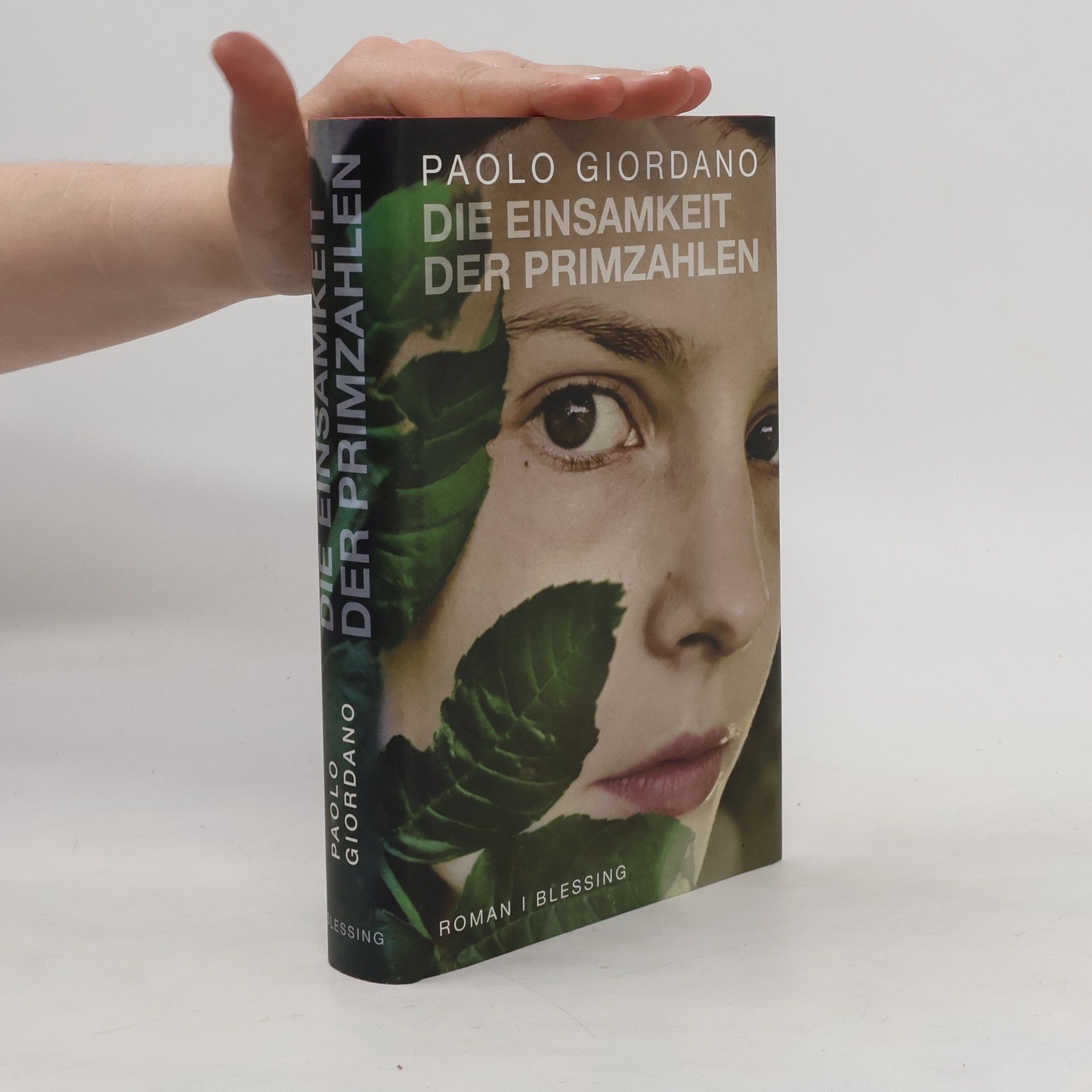 Paolo Giordano Die Einsamkeit der Primzahlen