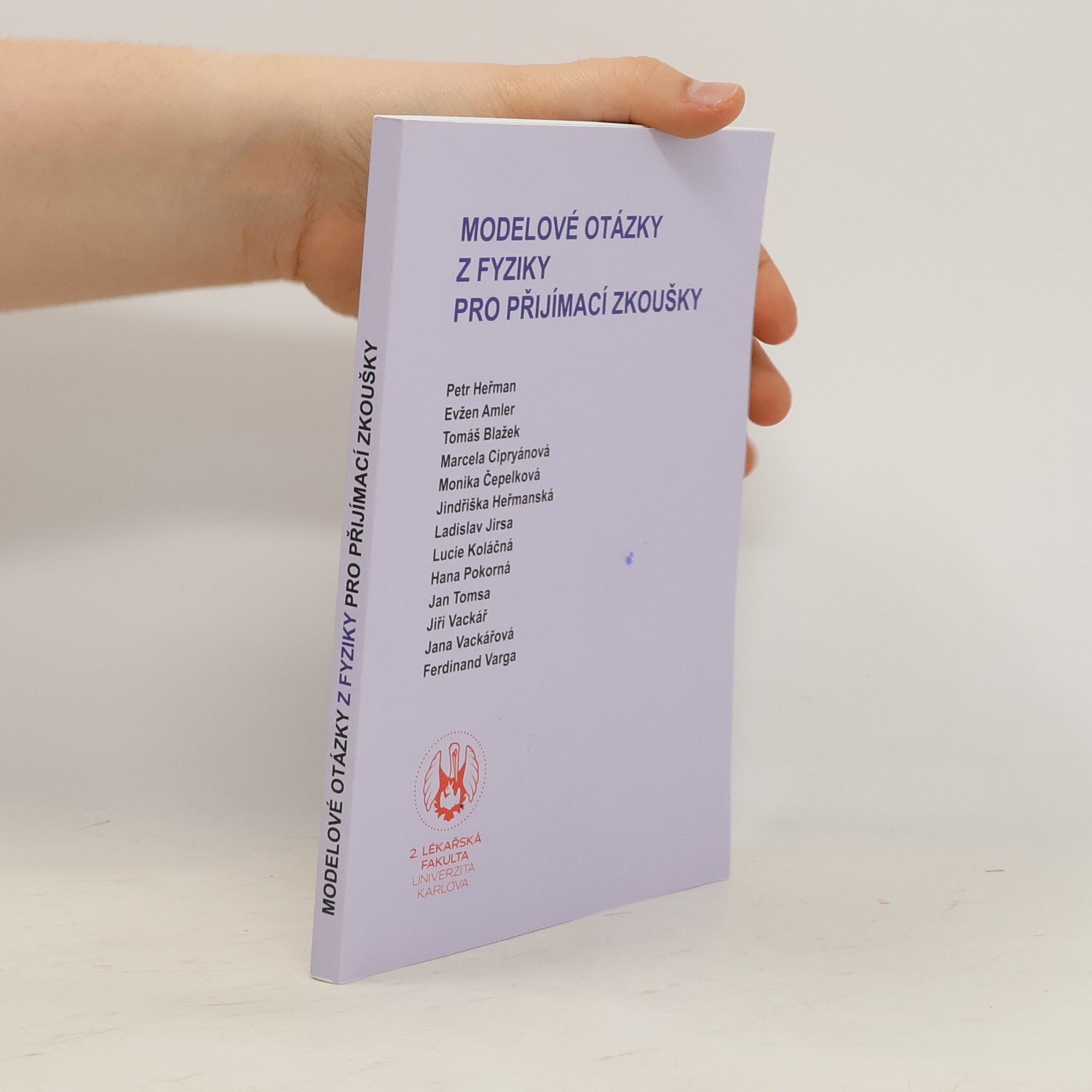 Autorenkollektiv Modelové otázky z fyziky pro přijímací zkoušky