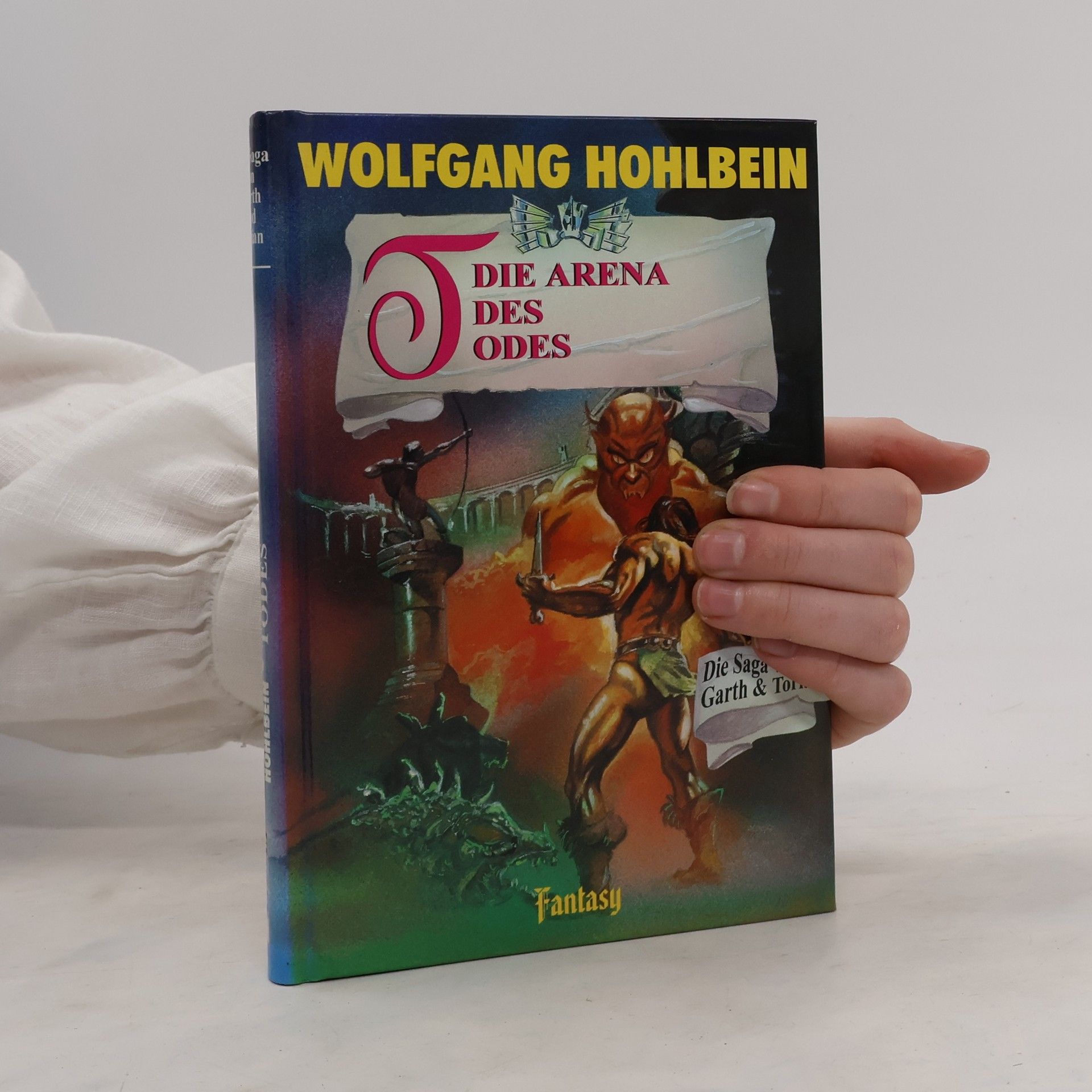 Wolfgang Hohlbein Die Saga von Garth und Torian