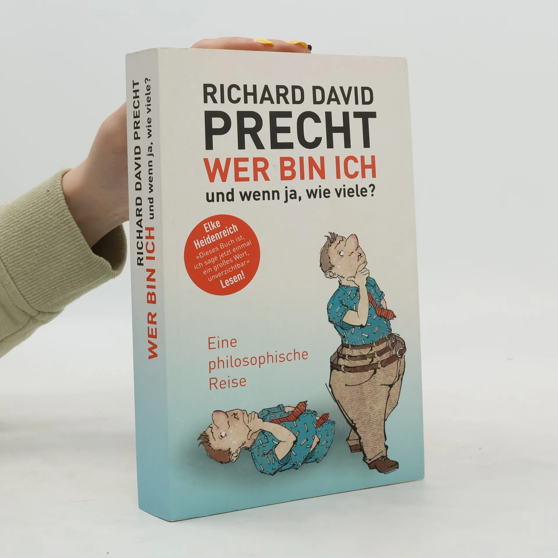 Wer bin ich und wenn ja, wie viele? | Buch | Paperback | Richard David Precht