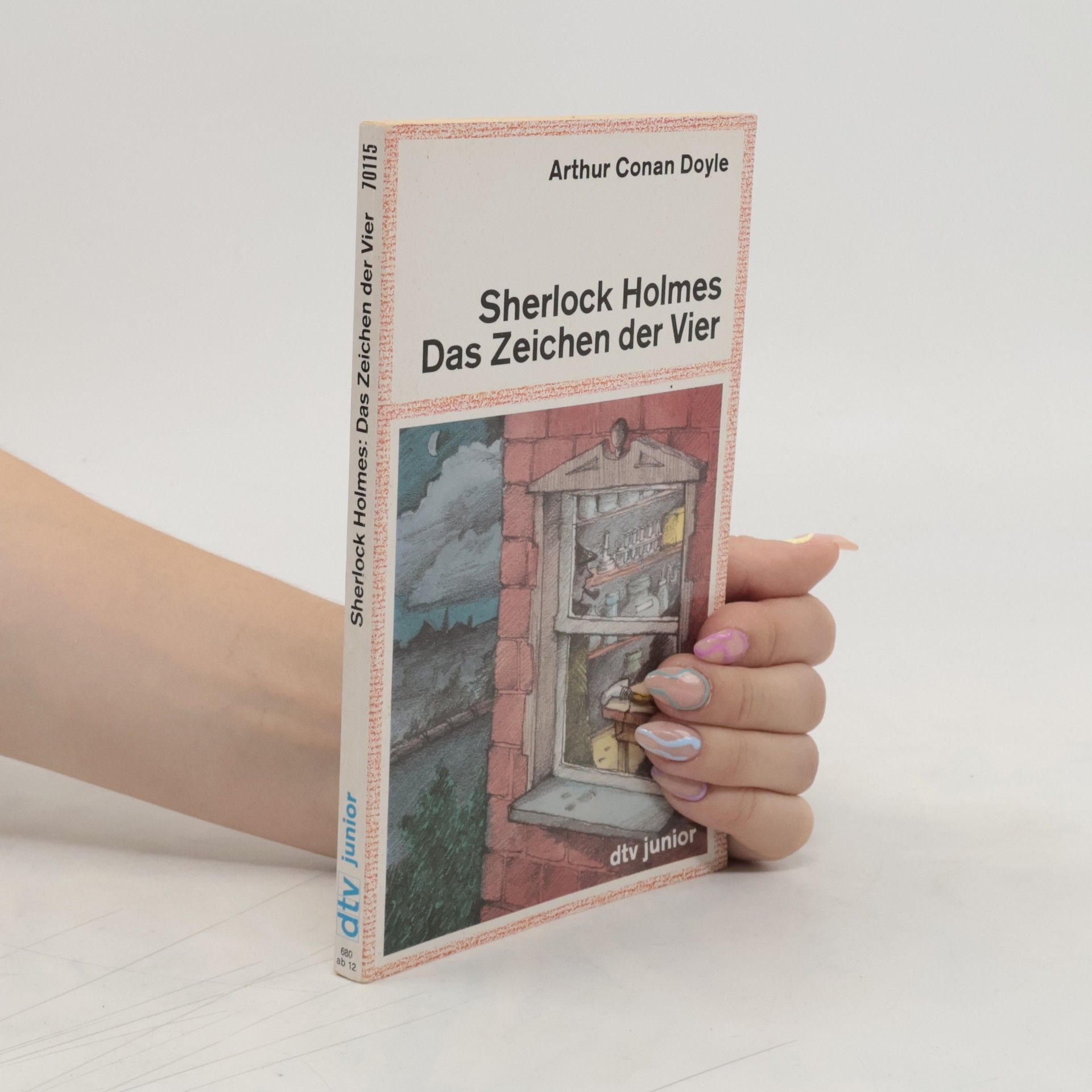 Arthur Conan Doyle Sherlock Holmes, das Zeichen der Vier