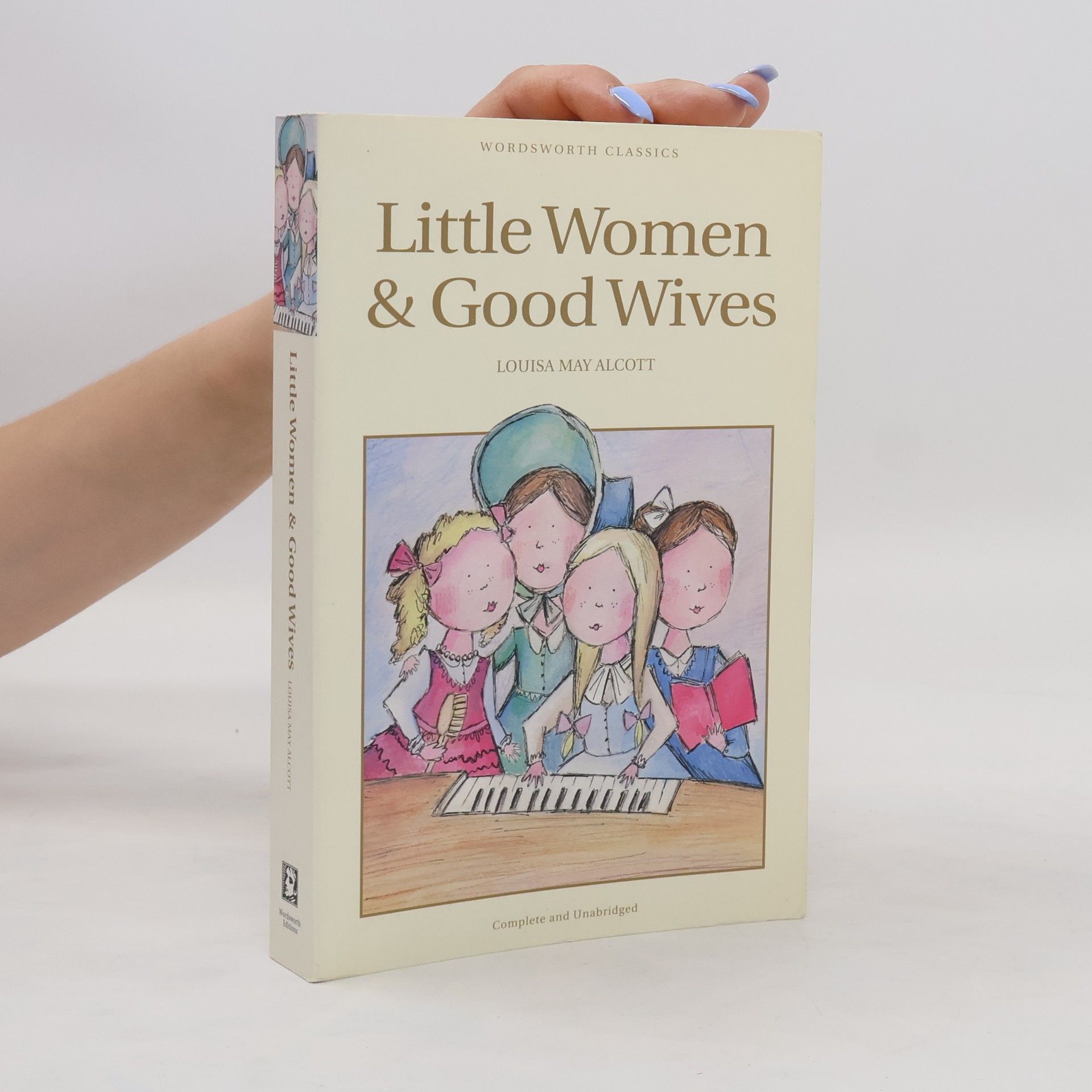 Louisa May Alcott Little Women & Good Wives