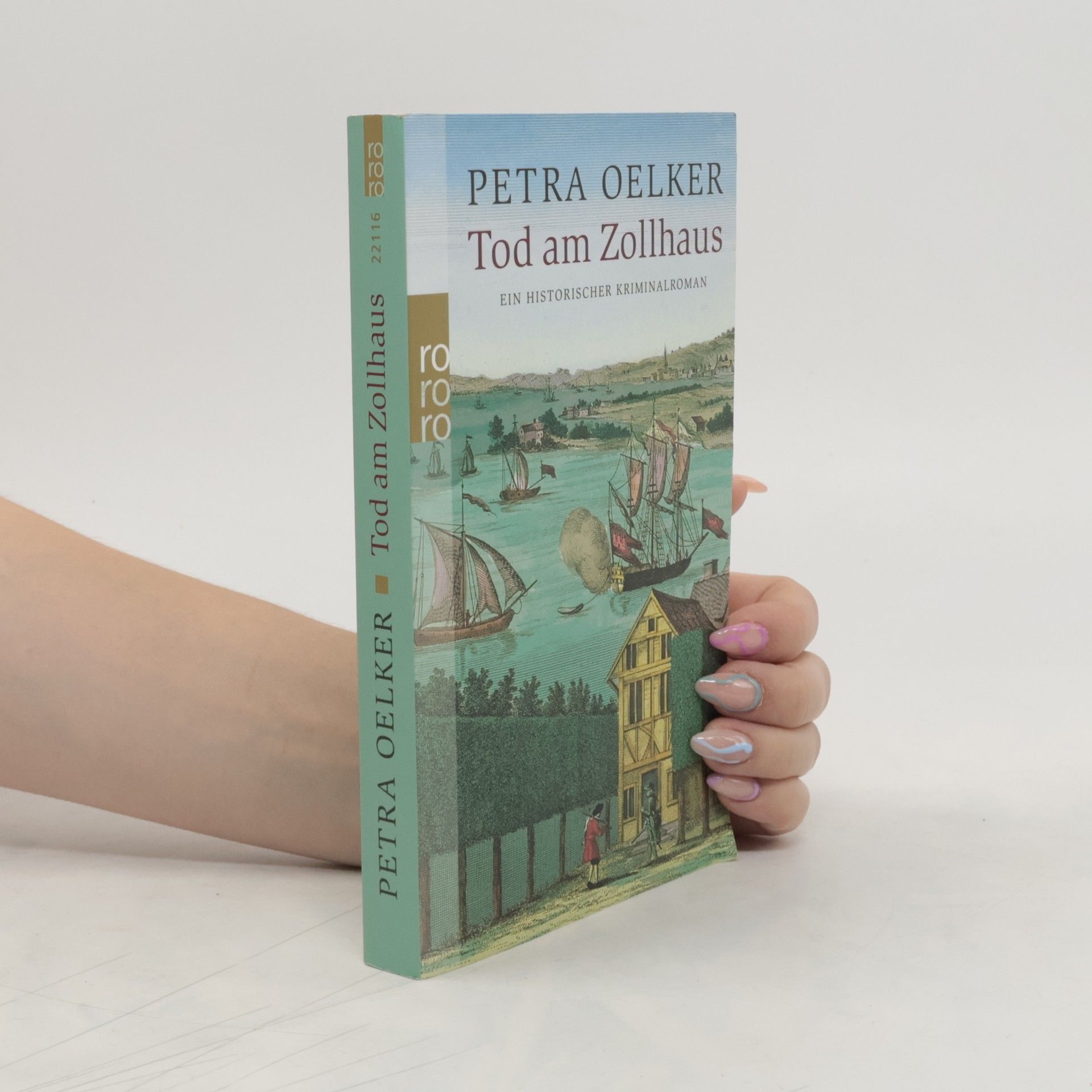 Petra Oelker Tod am Zollhaus