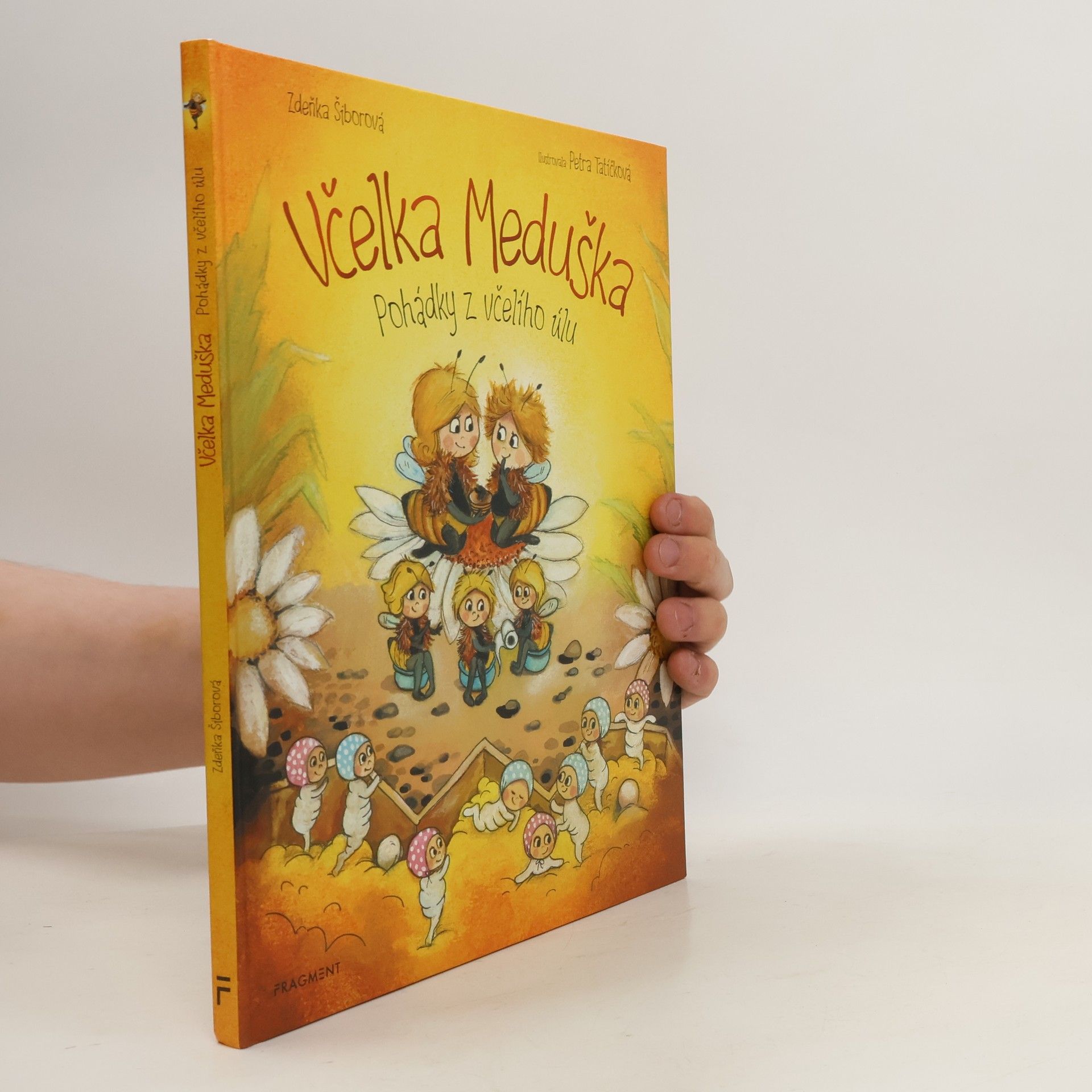 Zdeňka Šiborová Včelka Meduška: pohádky z včelího úlu