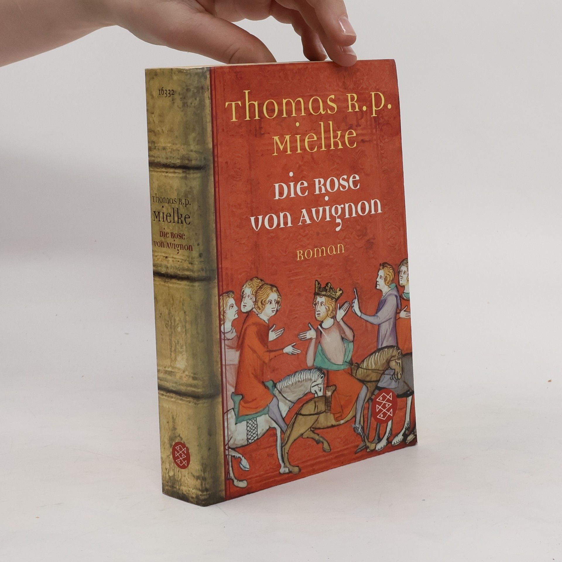 Thomas R. P. Mielke Die Rose von Avignon