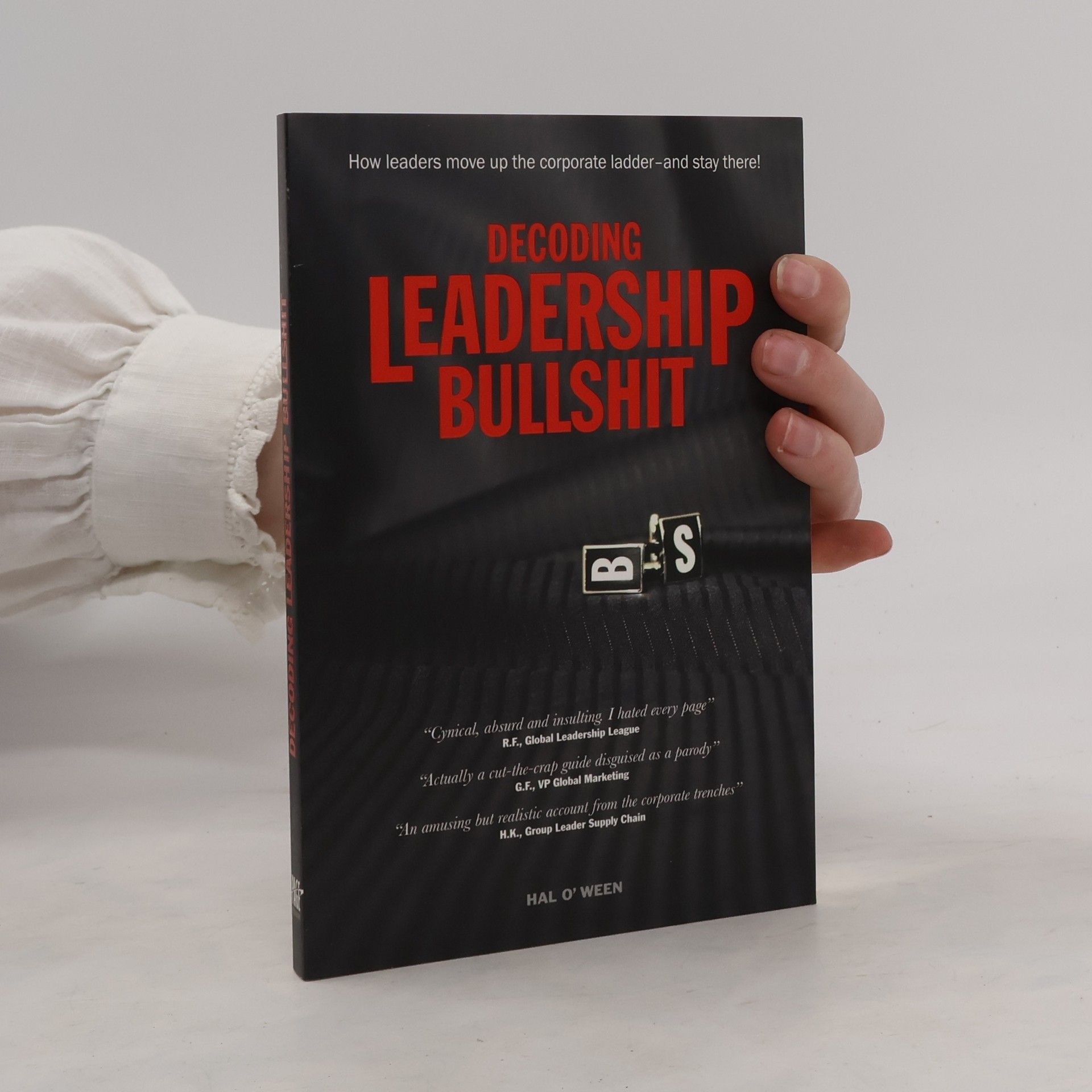 Hal O'Ween Decoding Leadership Bullshit