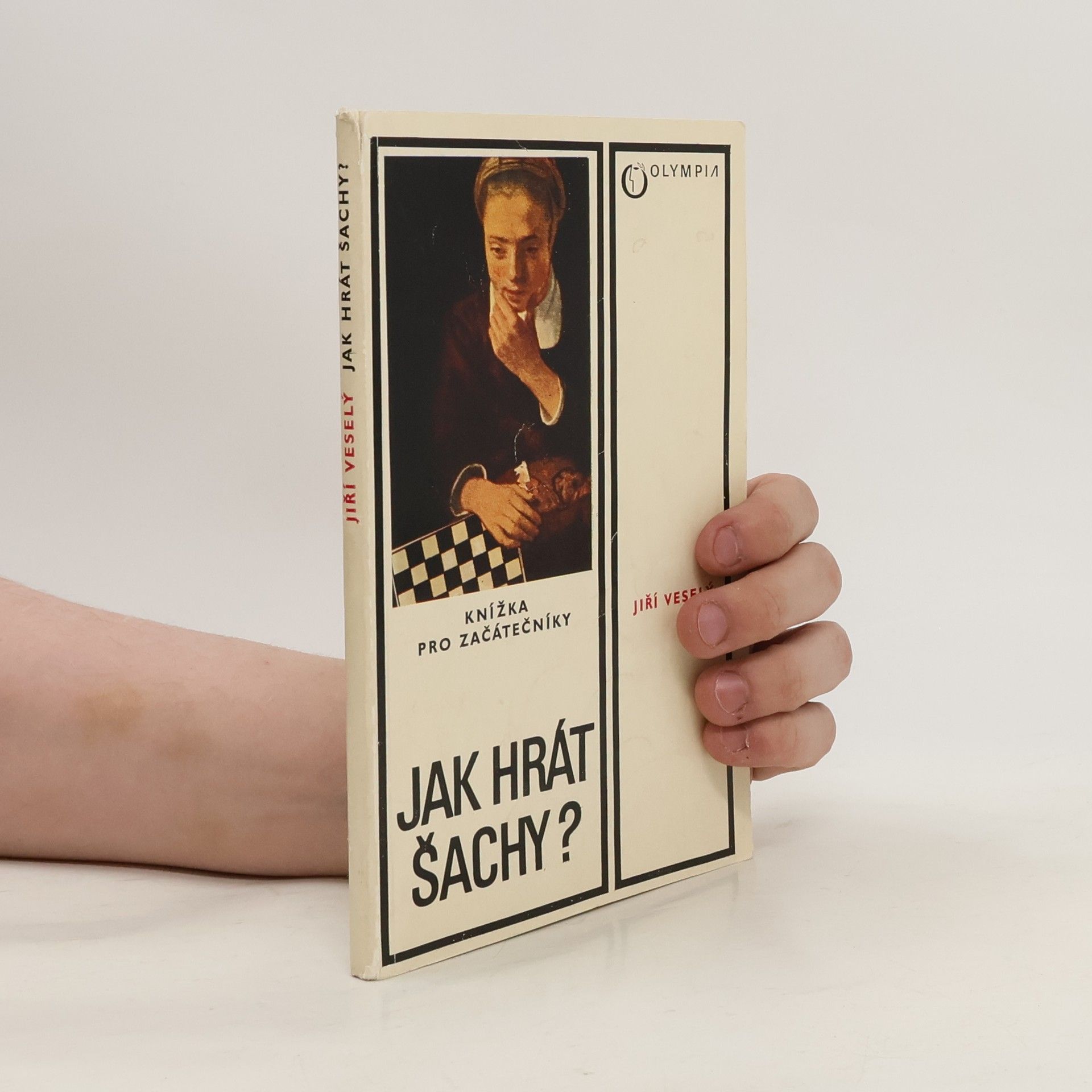 Jiří Veselý Jak hrát šachy?