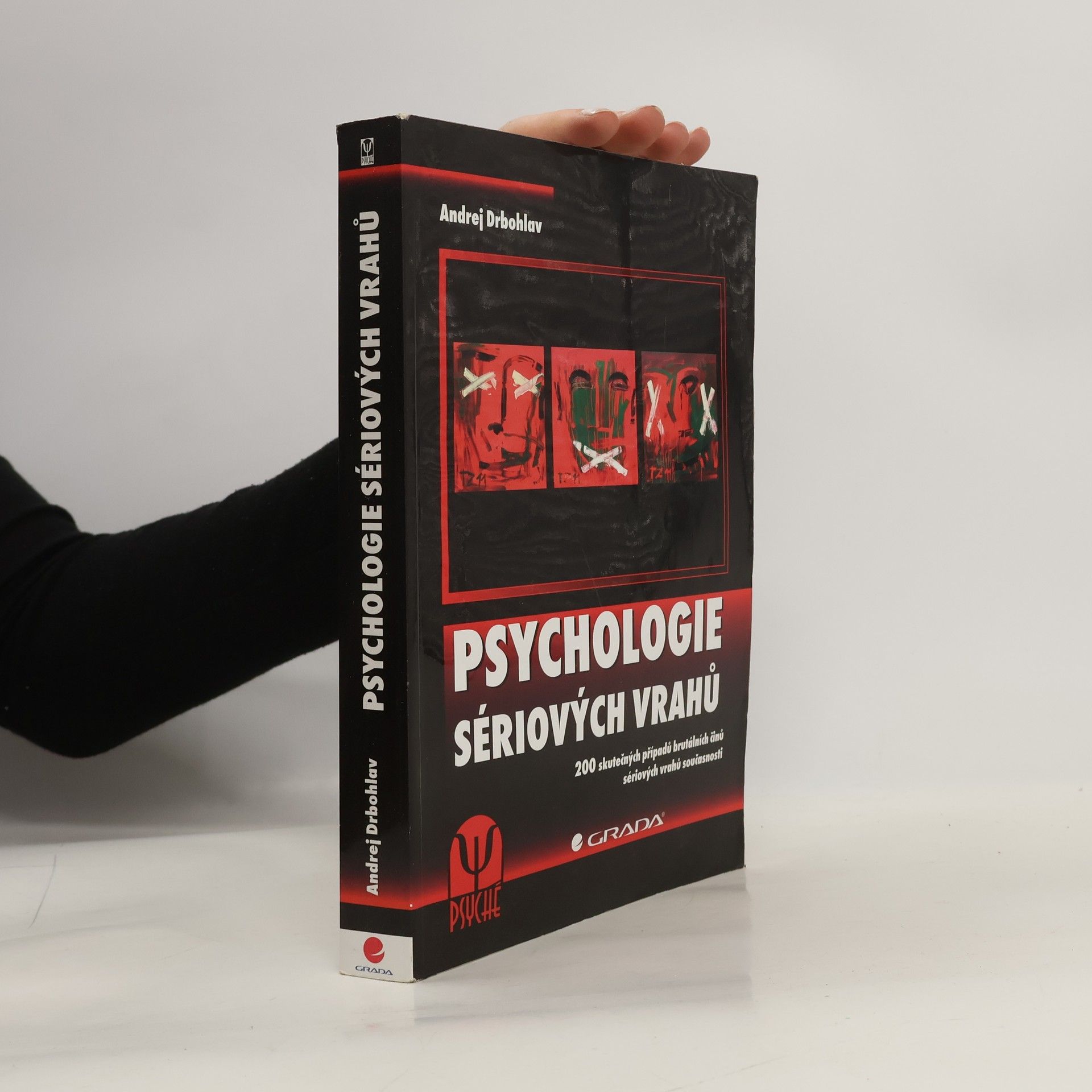 Andrej Drbohlav Psychologie sériových vrahů