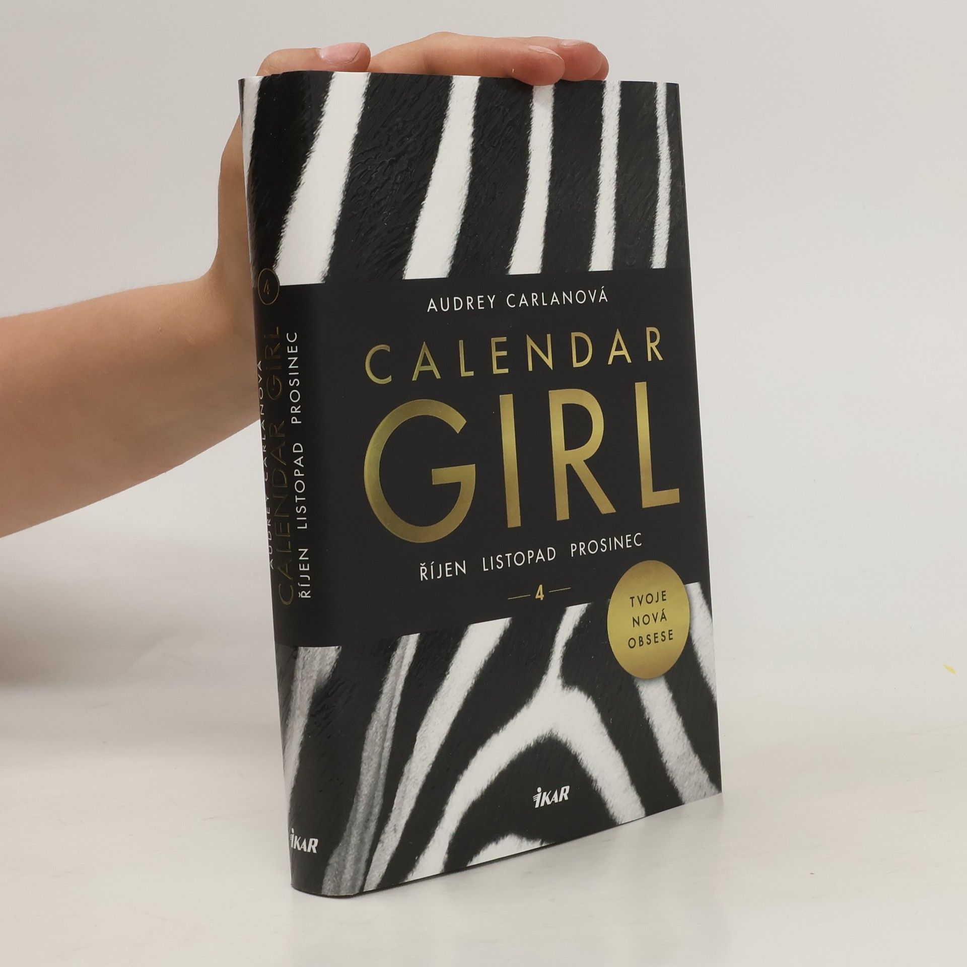 Audrey Carlan Calendar girl. 4, Říjen, listopad, prosinec