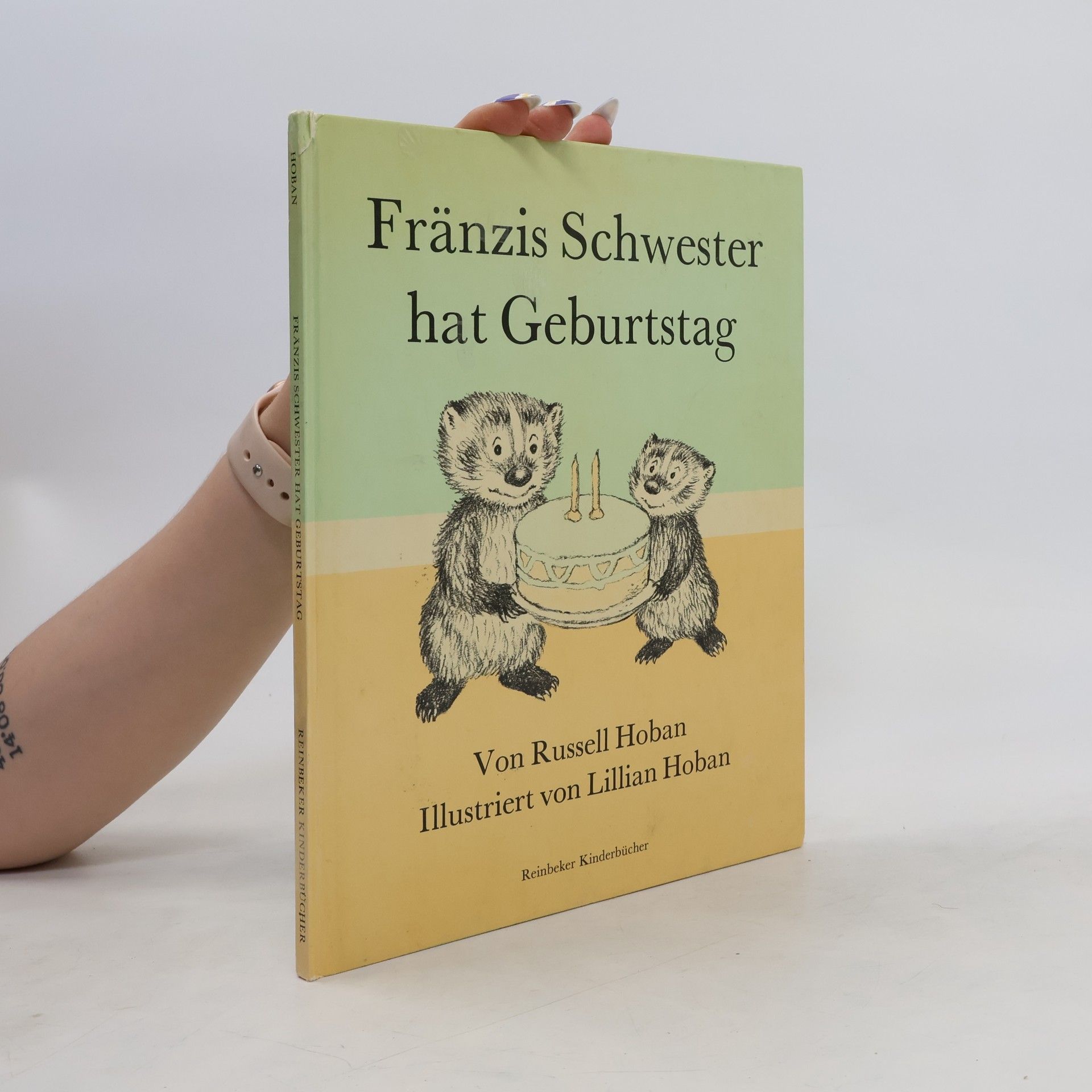 Russell Hoban Fränzis Schwester hat Geburtstag