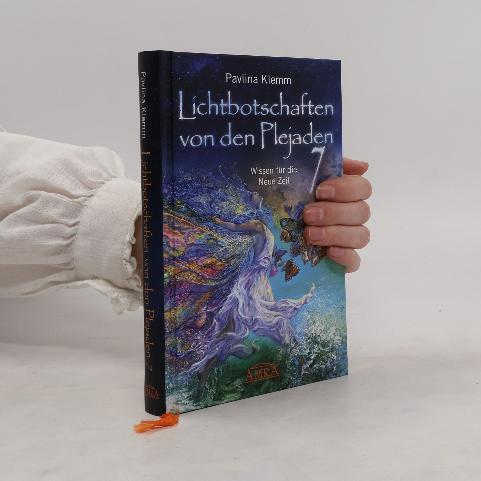 Pavlína Klemm Lichtbotschaften von den Plejaden 7