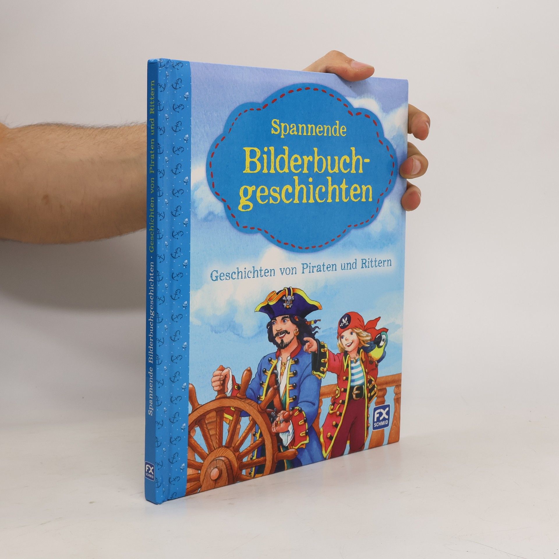Svetlana Loutsa Spannende Bilderbuchgeschichten - Geschichten von Piraten und Rittern