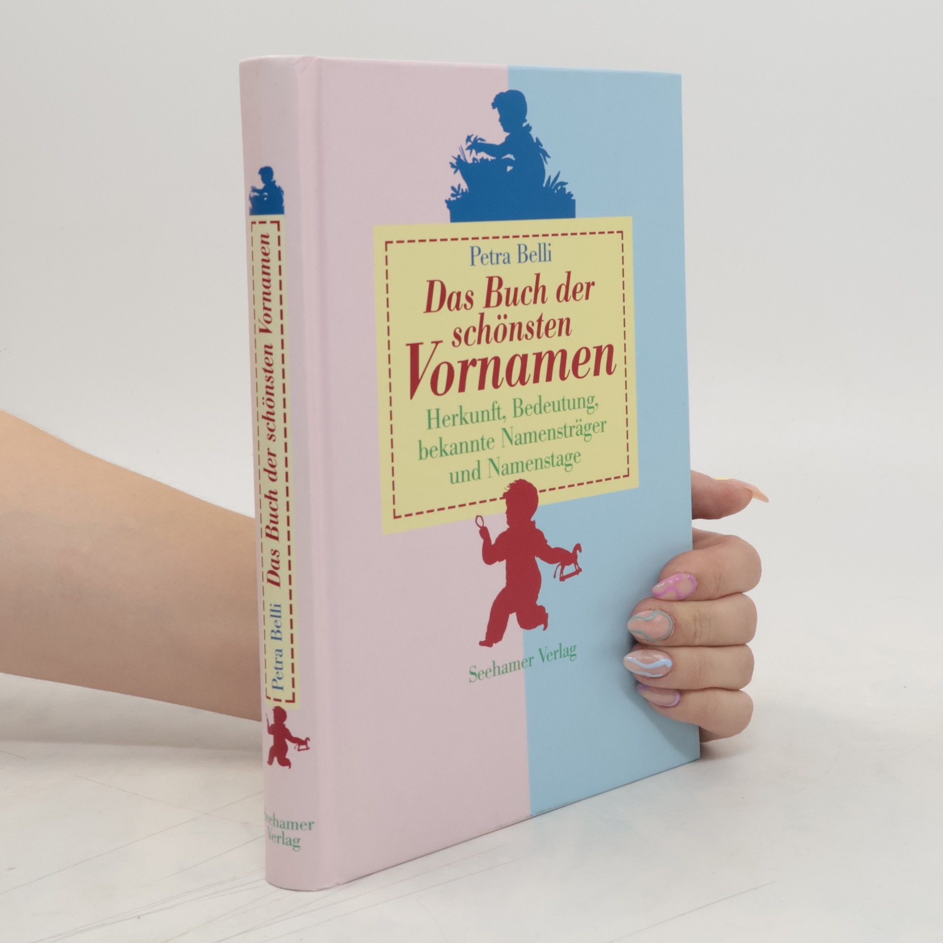 Petra Belli Das Buch der schönsten Vornamen