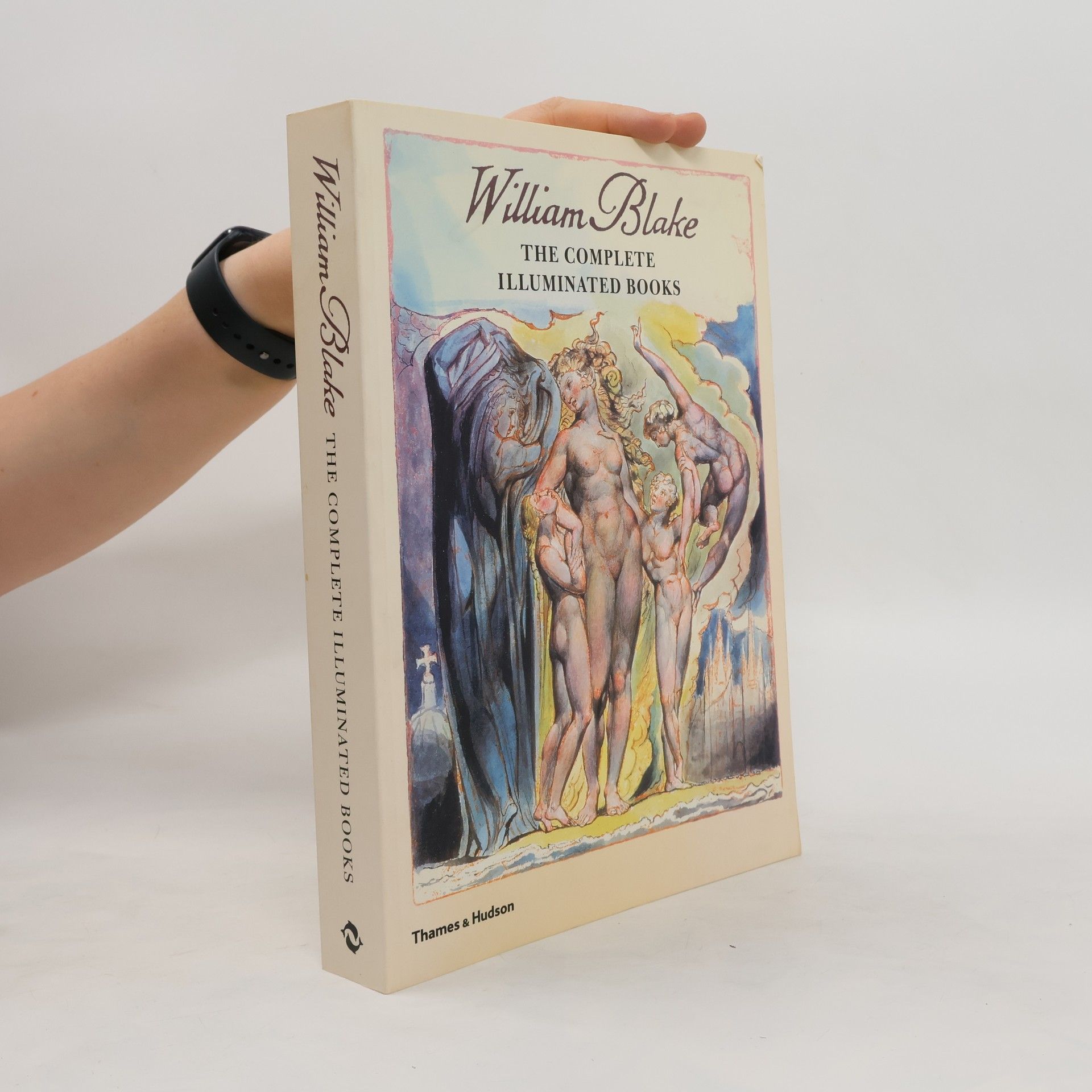 William Blake The complete illuminated books